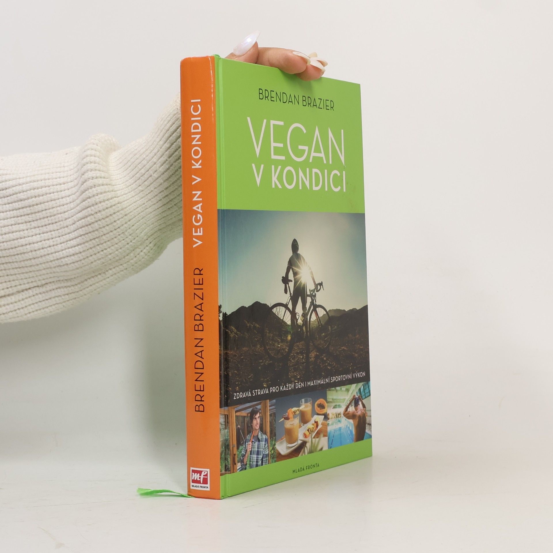 Vegan v kondici: Průvodce rostlinnou výživou pro optimální výkony ve sportu i v životě