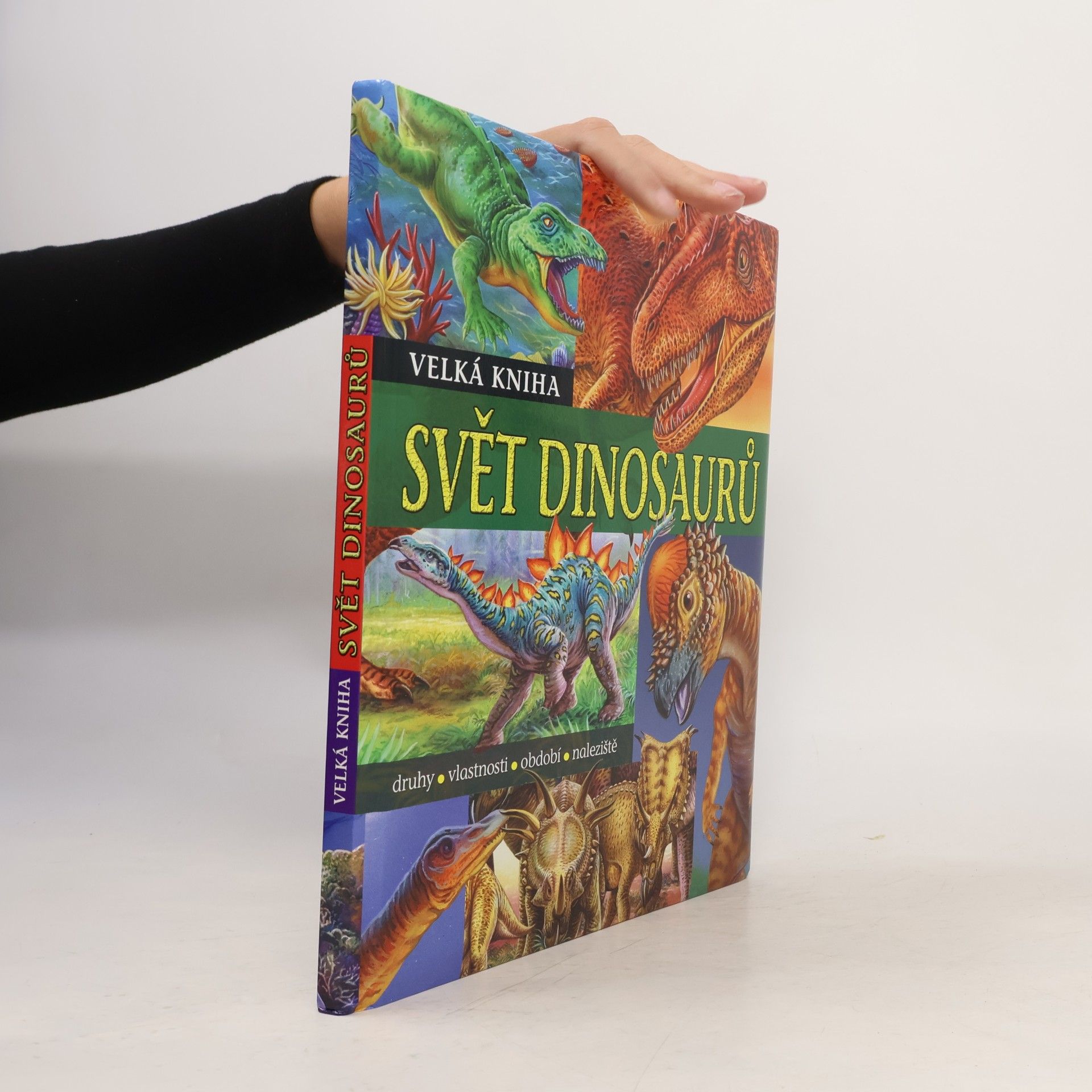 Velká kniha. Svět dinosaurů
