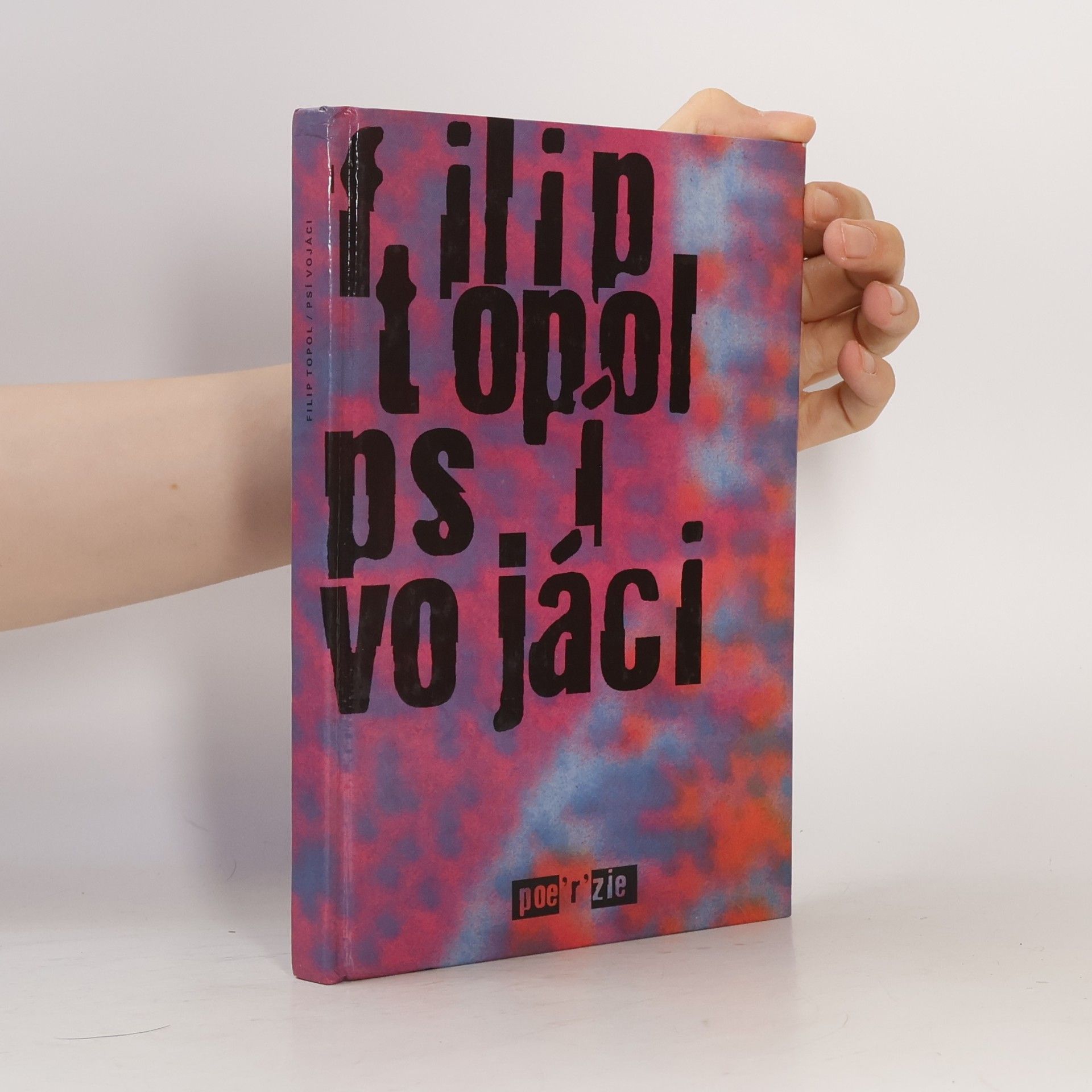Filip Topol Psí vojáci
