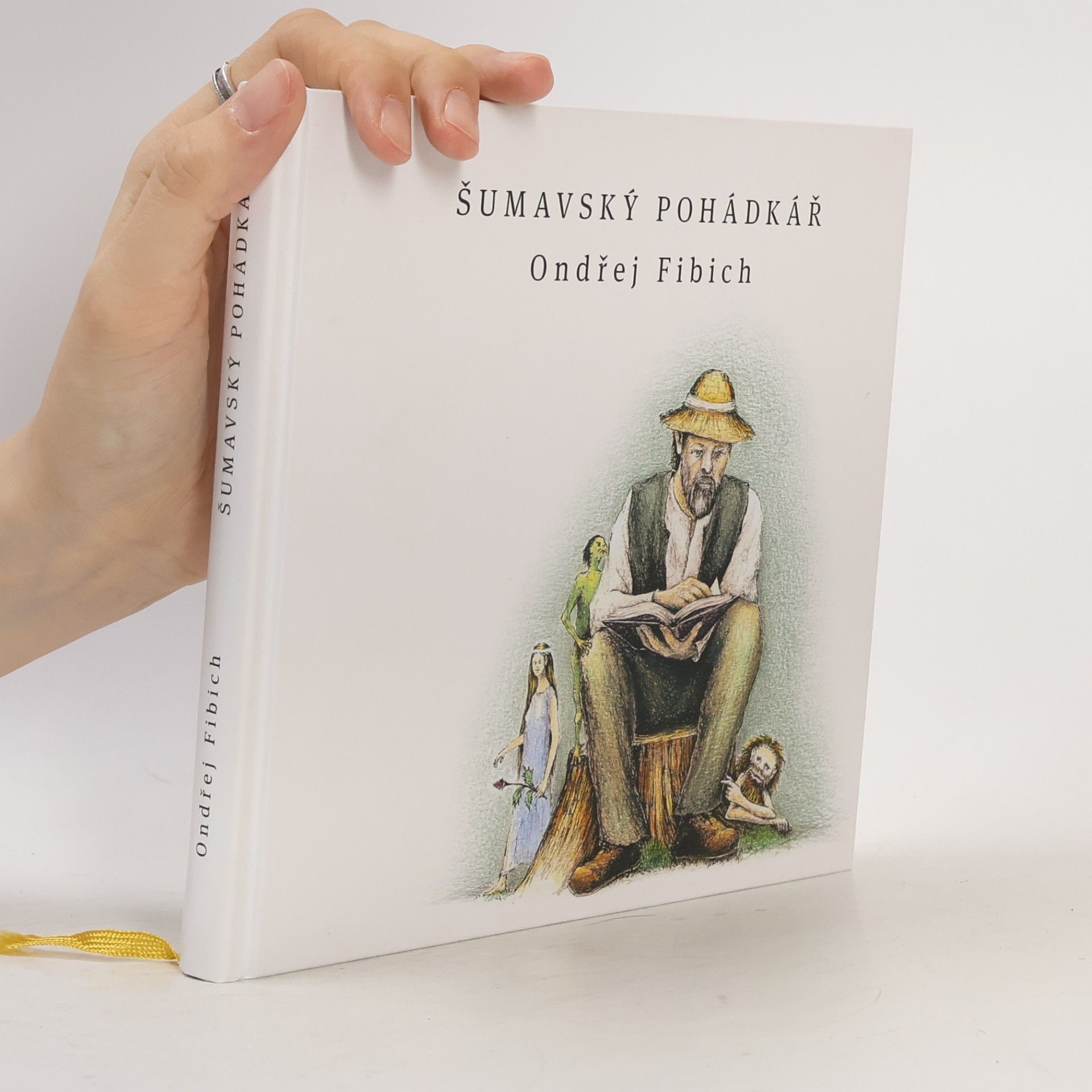 Ondřej Fibich Šumavský pohádkář