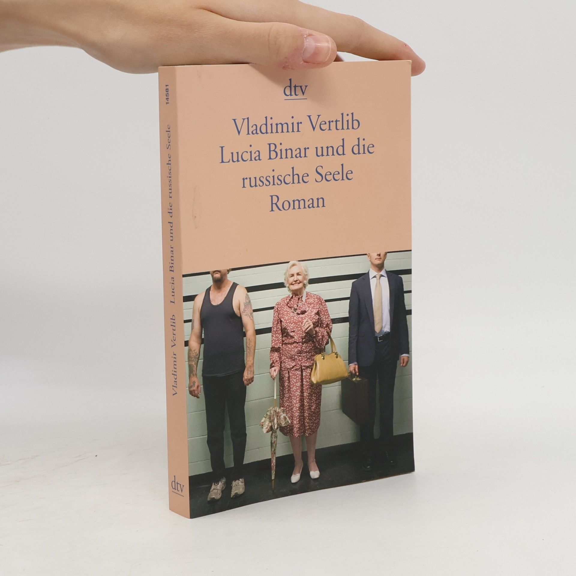 Vladimir Vertlib Lucia Binar und die russische Seele