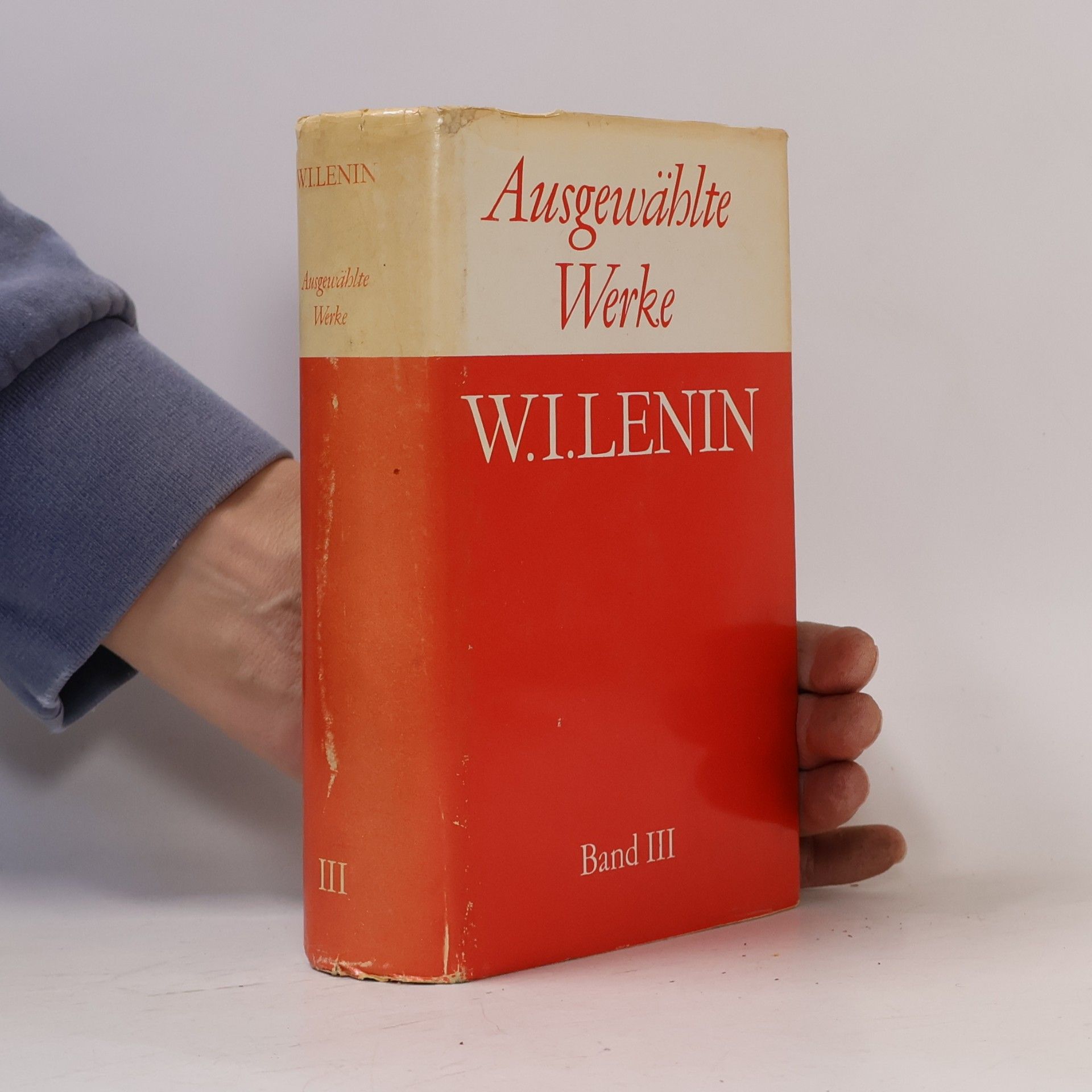 Wladimir Iljitsch Lenin Ausgewählte Werke III