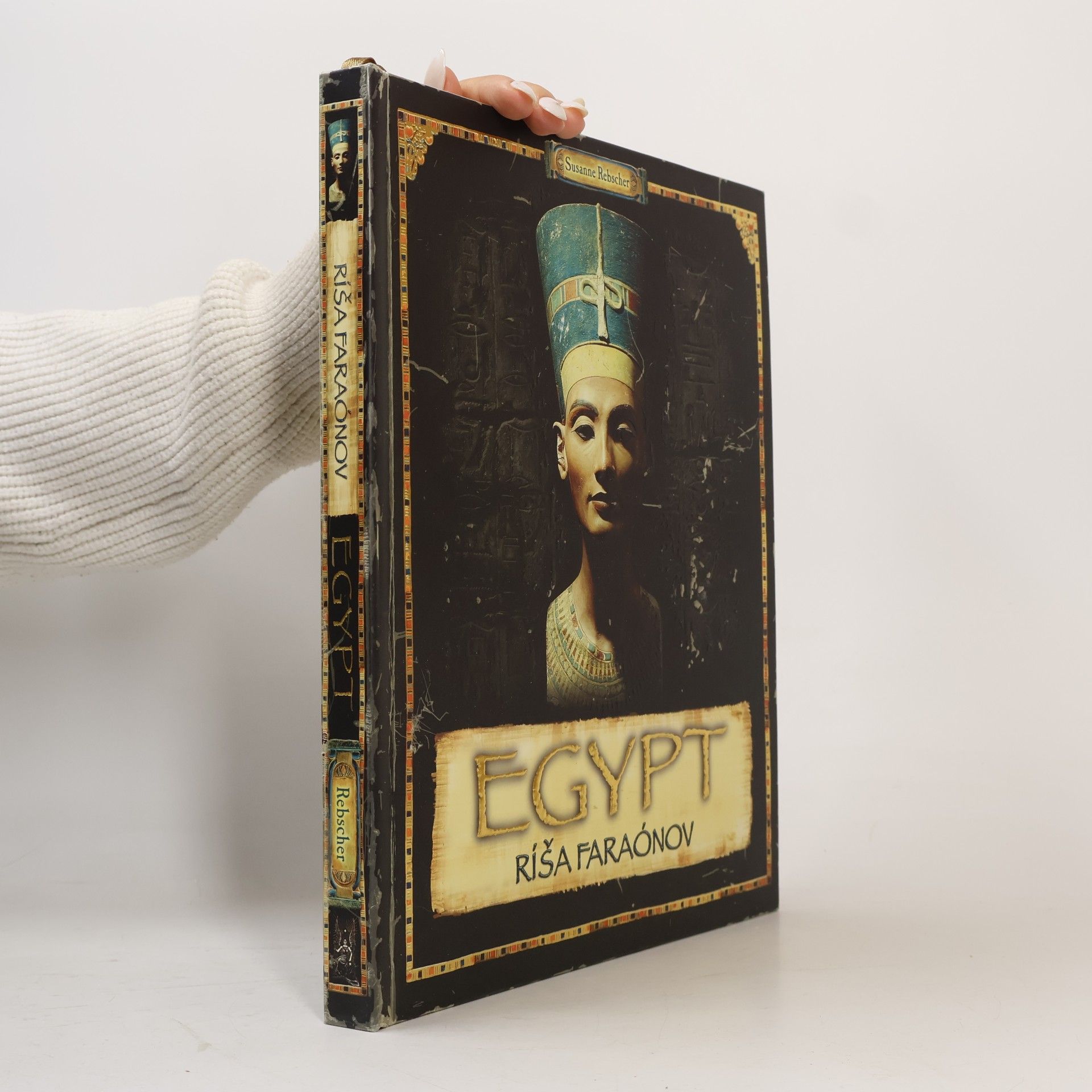 Susanne Rebsher Egypt. Ríša farónov