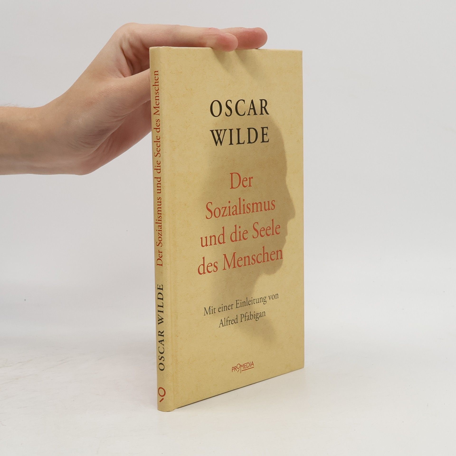 Alfred Pfabigan Der Sozialismus und die Seele des Menschen