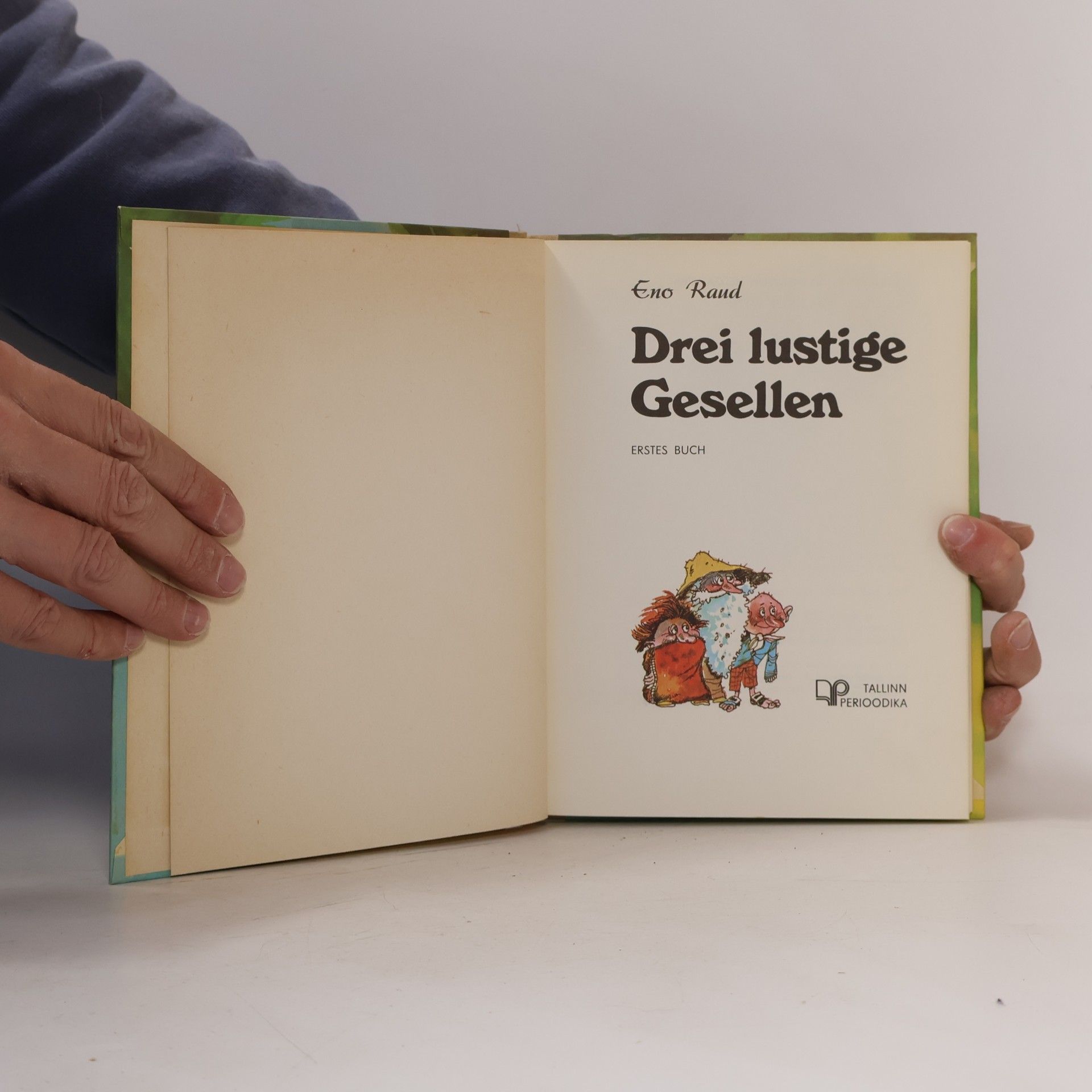Eno Raud Drei lustige Gesellen
