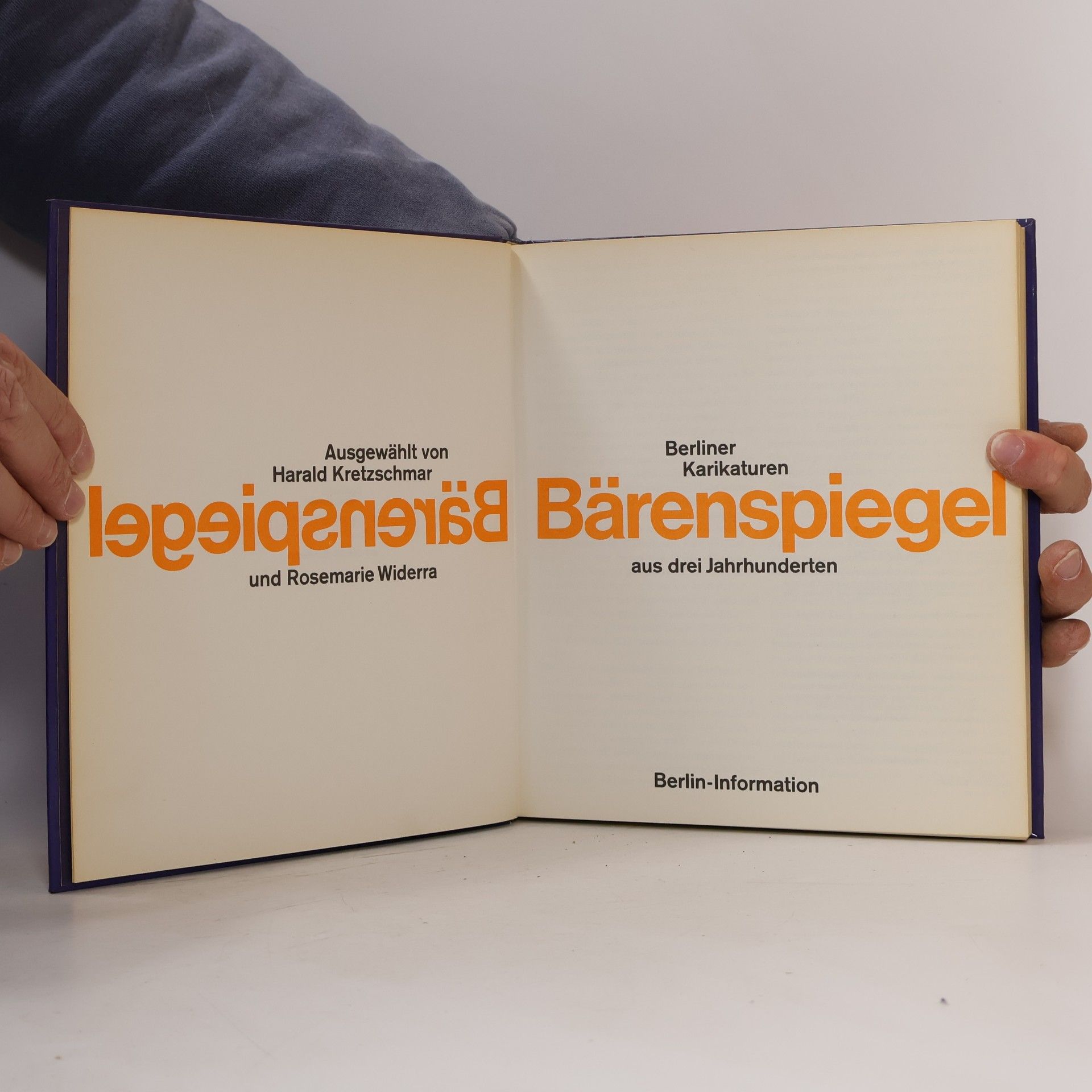 Harald Kretzschmar Bärenspiegel. Berliner Karikaturen aus drei Jahrhunderten
