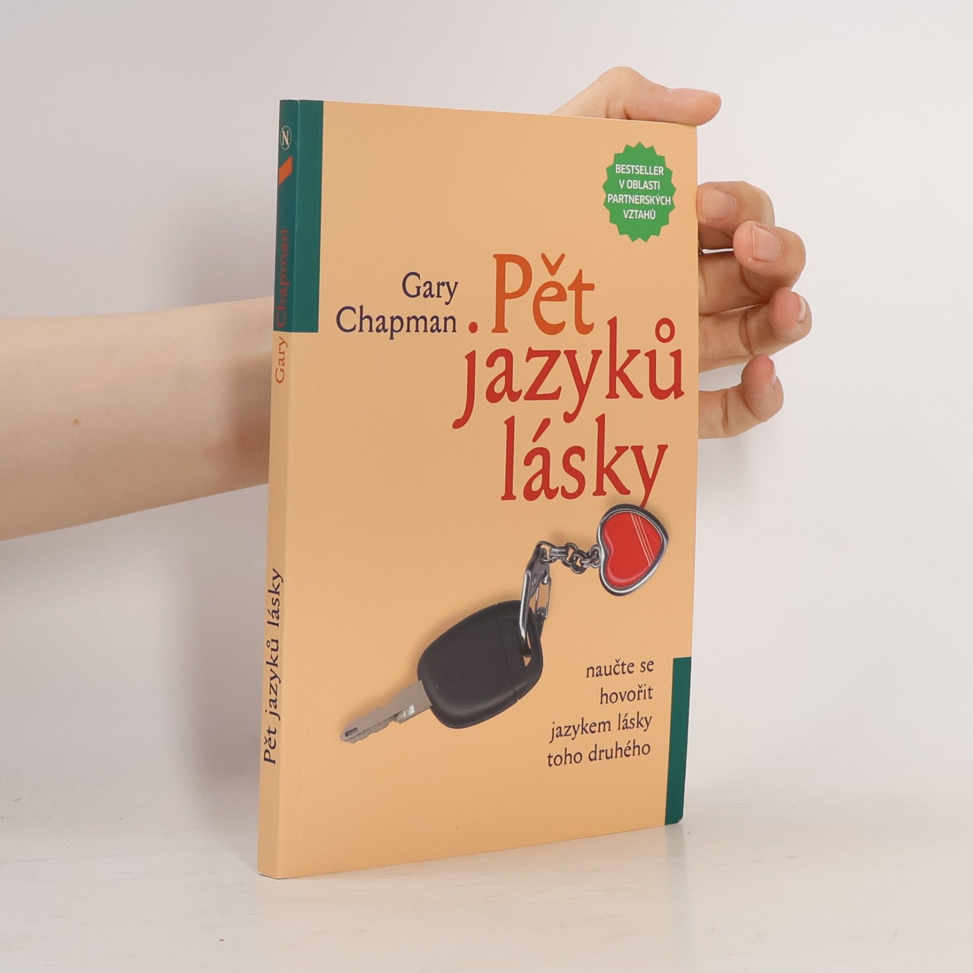 Gary Chapman Pět jazyků lásky