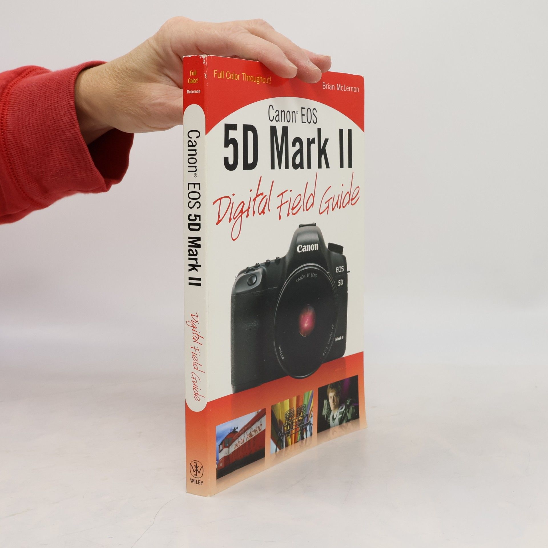 Brian McLernon Canon EOS 5D Mark II Digital Field Guide