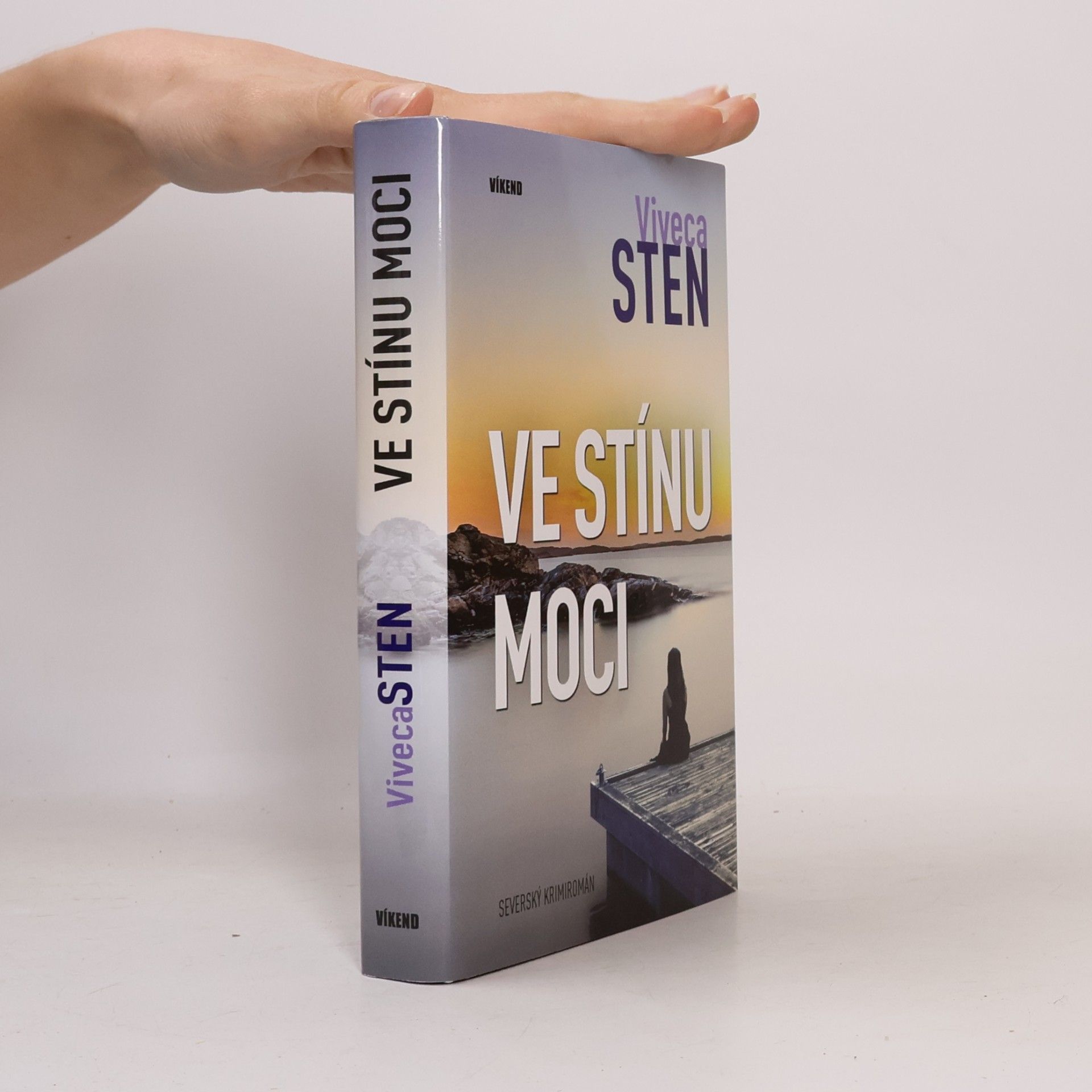 Viveca Sten Ve stínu moci