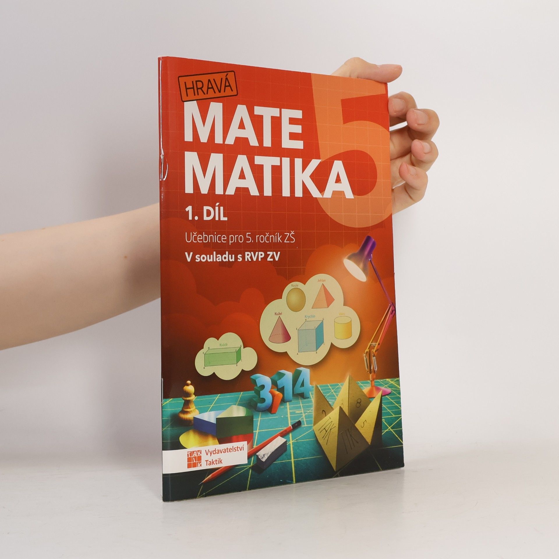 Various authors Hravá matematika 5 – učebnice 1. díl
