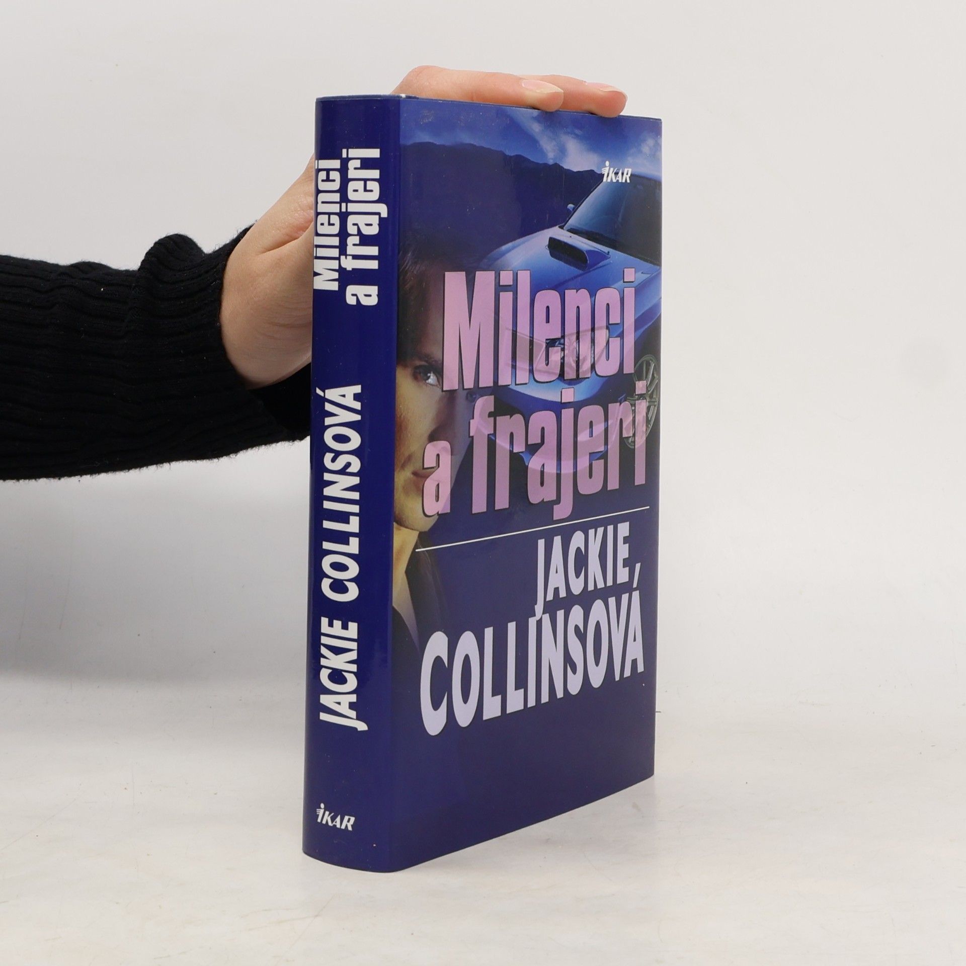 Jackie Collins Milenci a frajeri