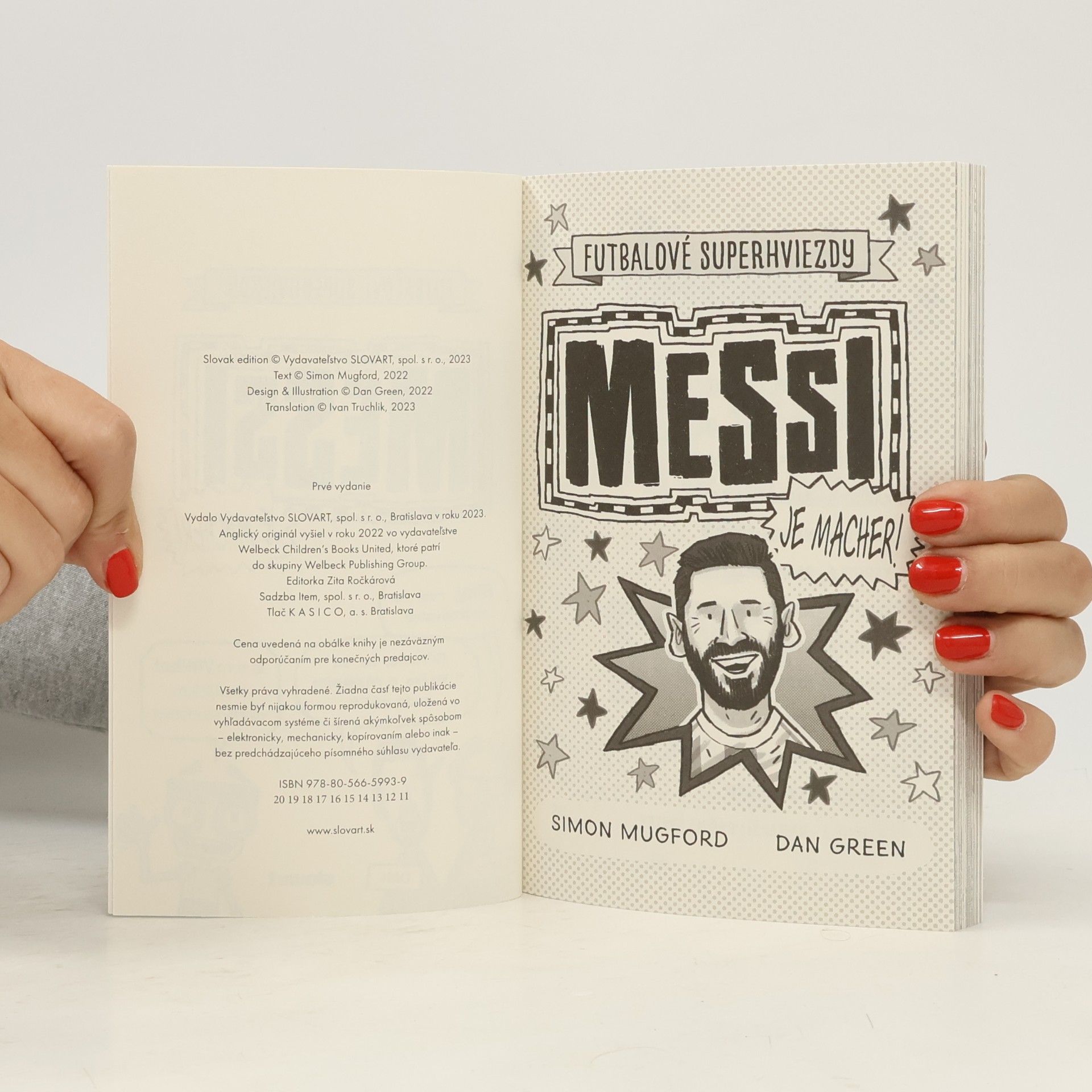 Simon Mugford Futbalové superhviezdy. Messi. Ronaldo. Mbappé. Lewandowski