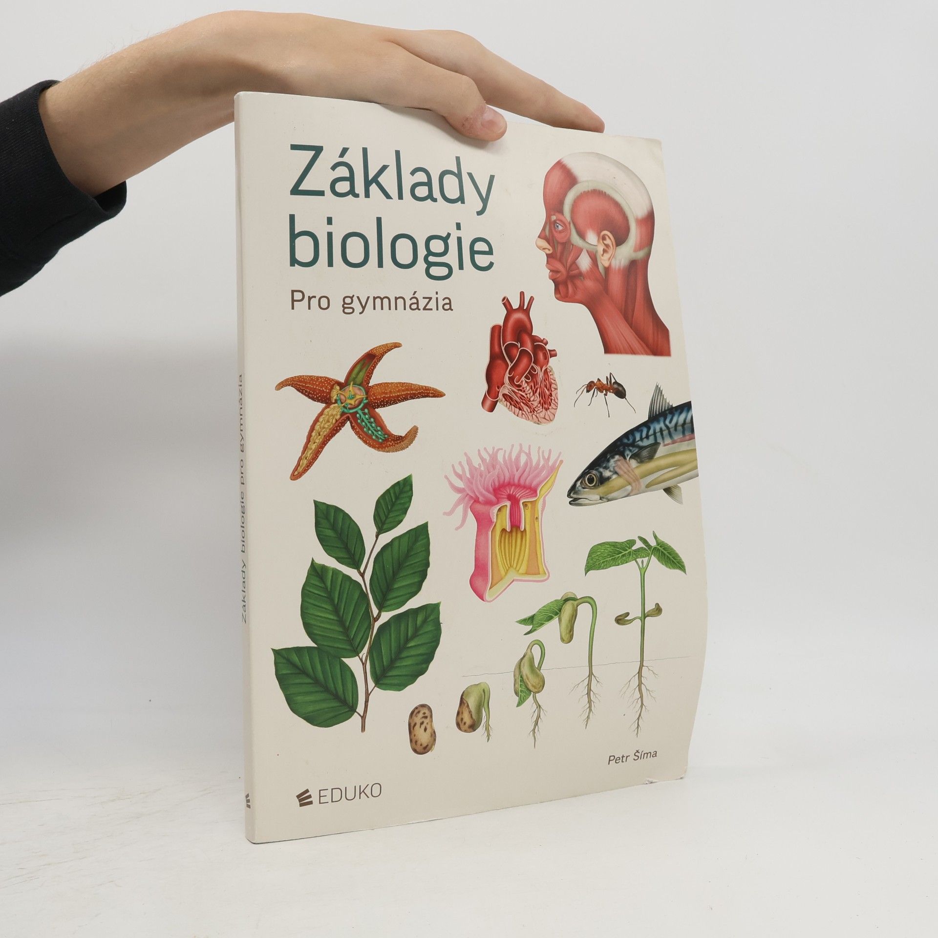 Petr Šíma Základy biologie. Pro gymnázia