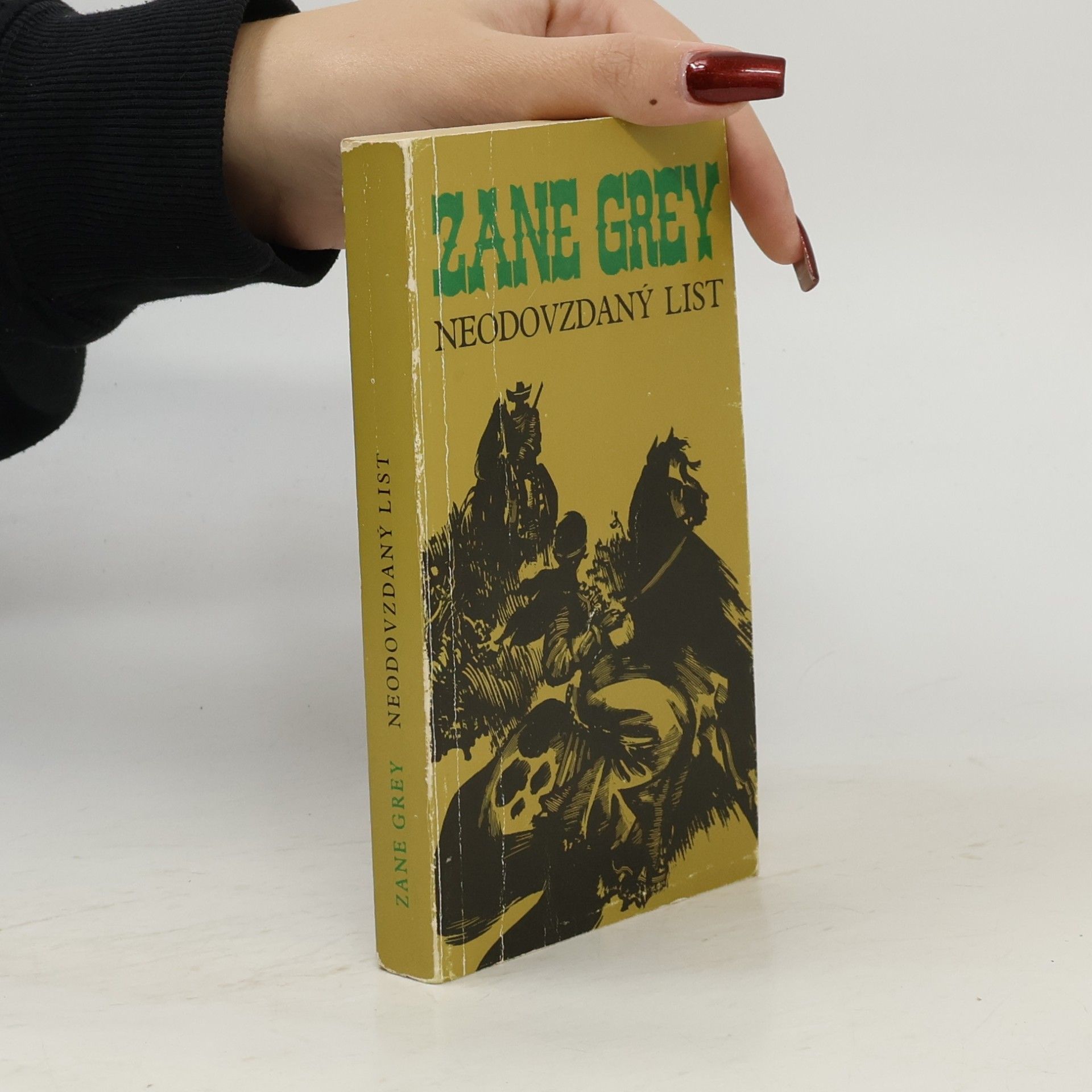 Zane Grey Neodovzdaný list