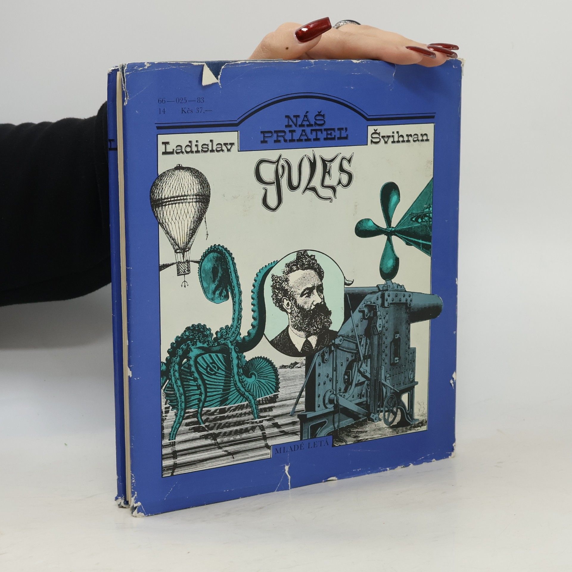 Ladislav Švihran Náš priateľ Jules