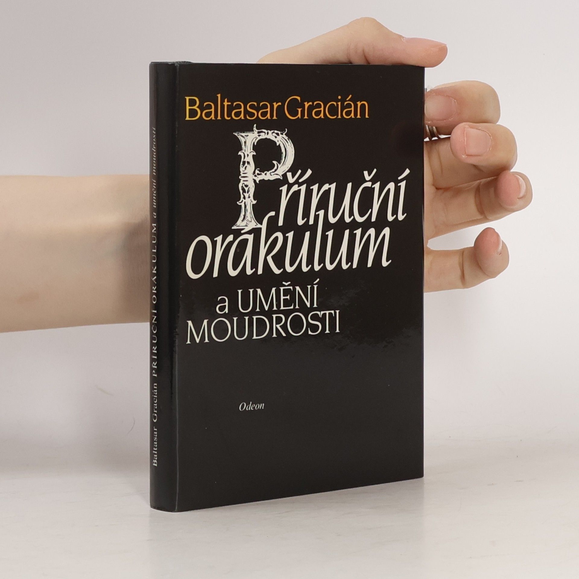 Baltasar Gracián Příruční orákulum a umění moudrosti