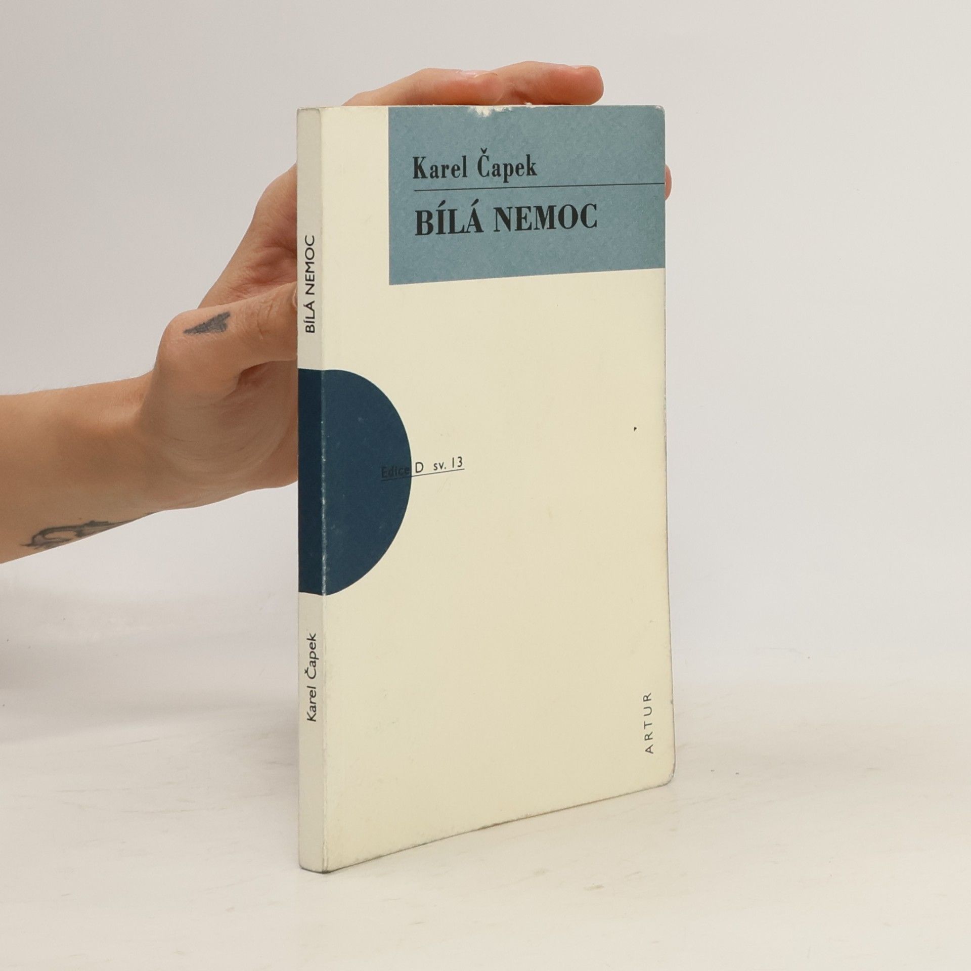 Karel Čapek Bílá nemoc