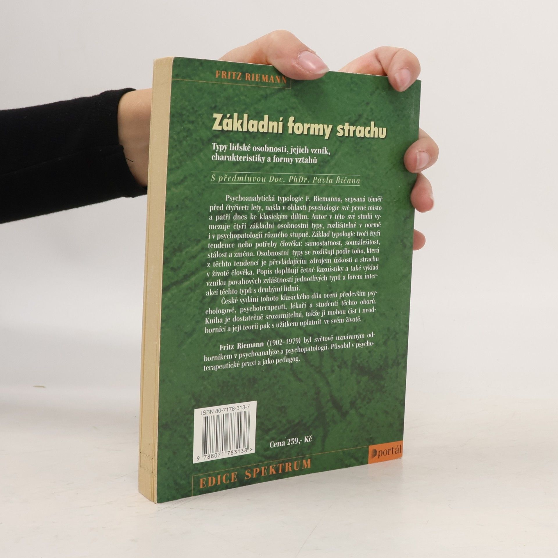 Fritz Riemann Základní formy strachu: Typy lidské osobnosti, jejich vznik, charakteristiky a formy vztahů