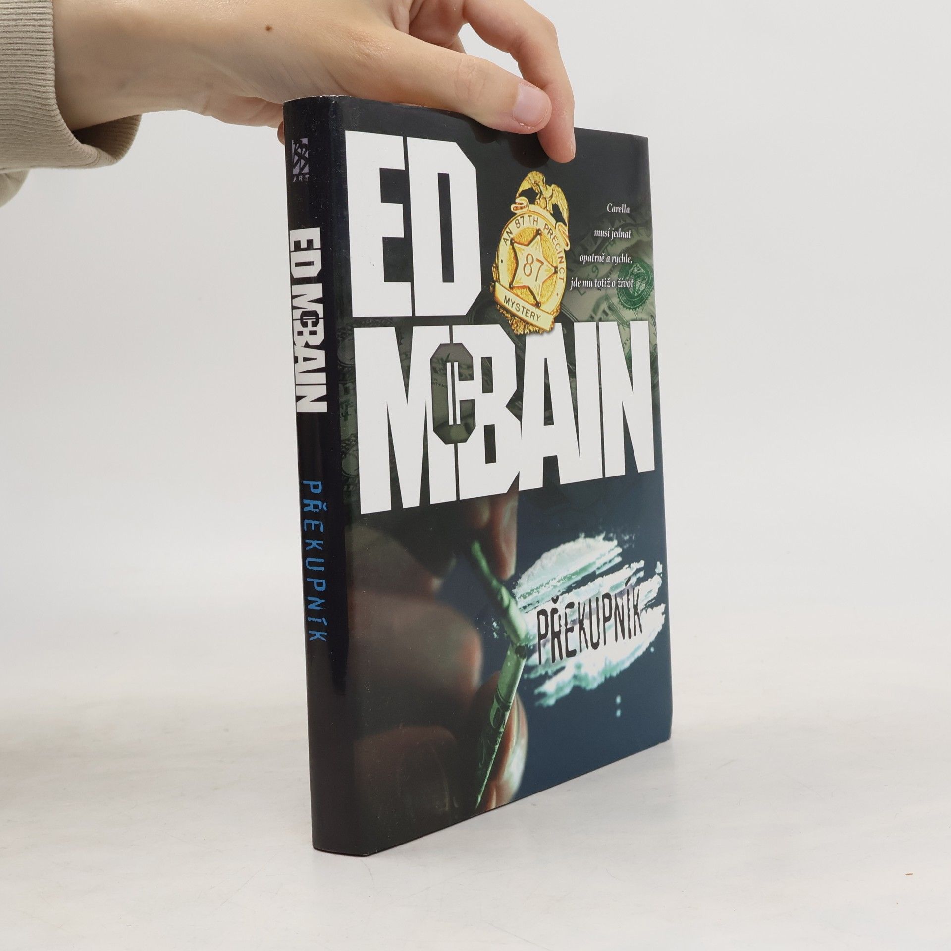 Ed McBain Překupník: Román z 87. revíru