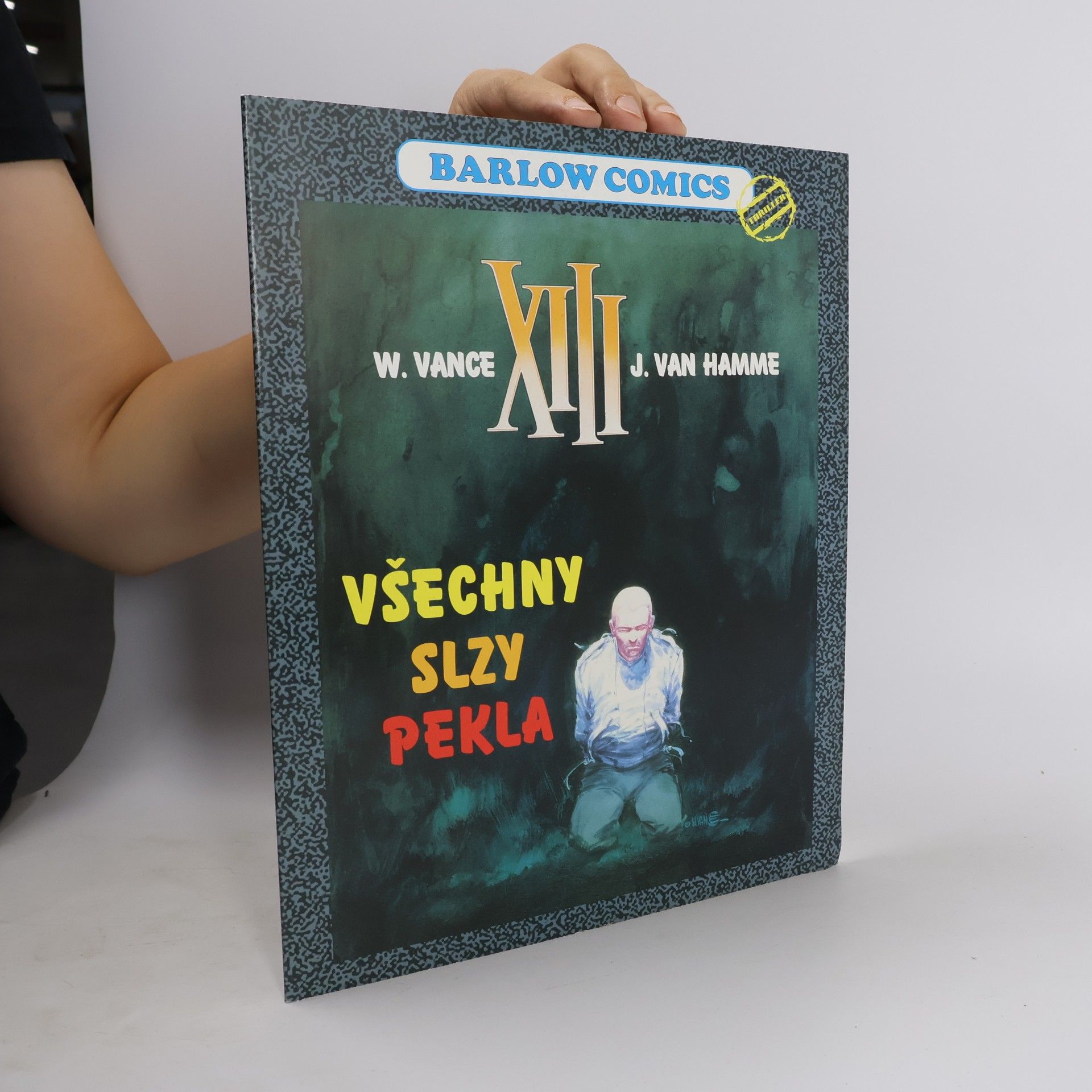 XIII - Všechny slzy pekla