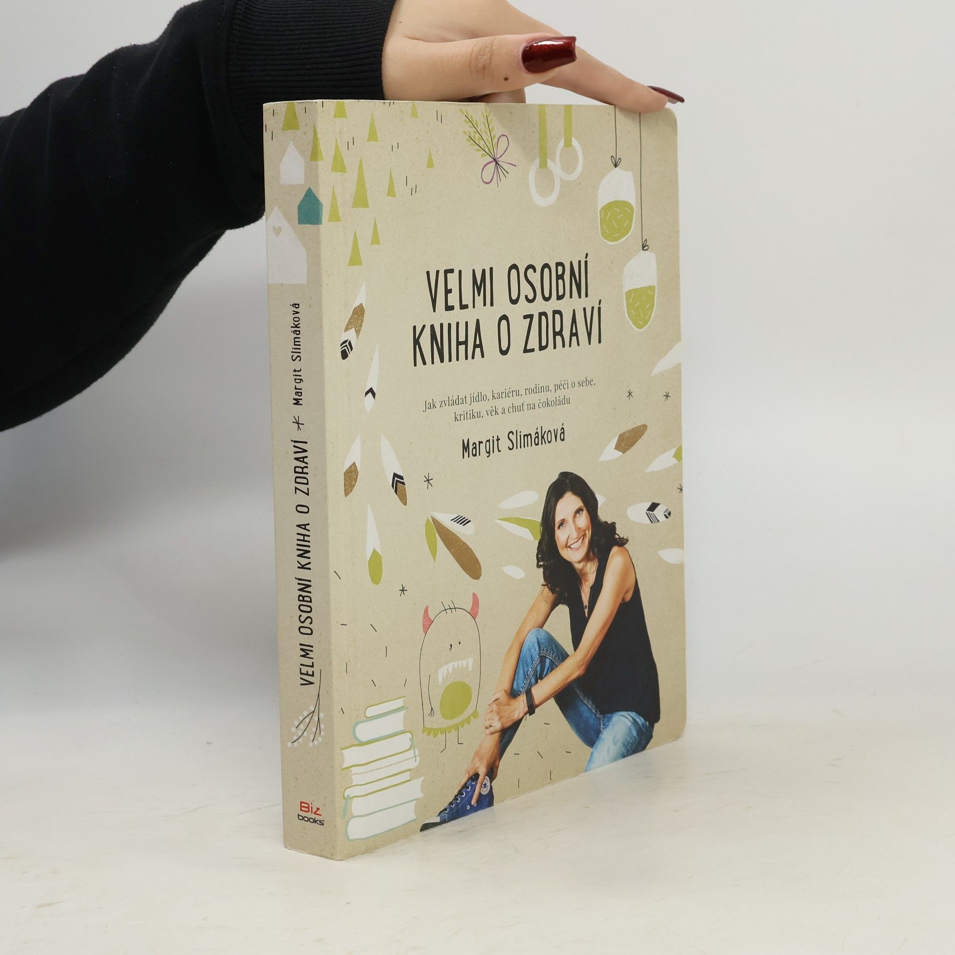 Margit Slimáková Velmi osobní kniha o zdraví
