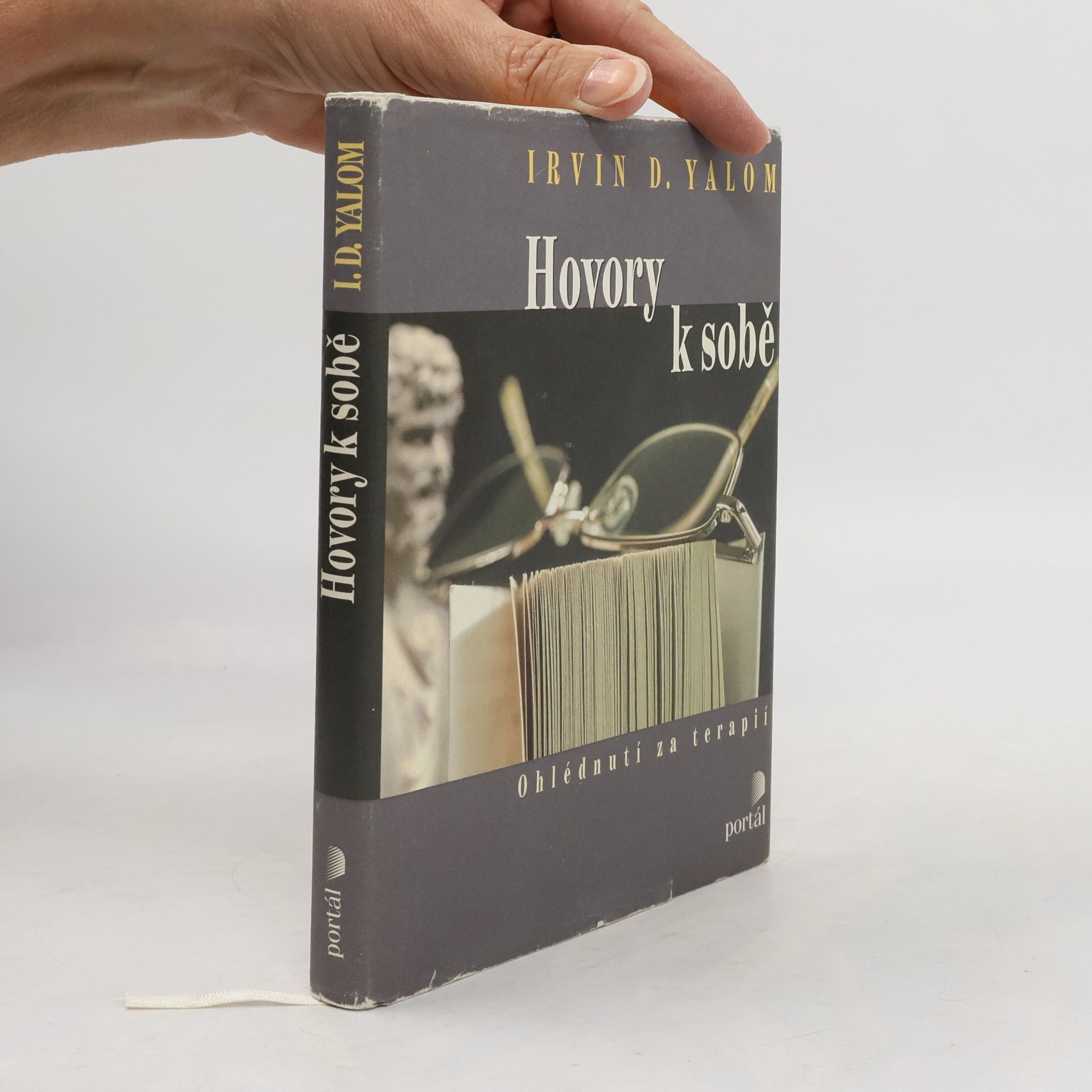 Irvin Yalom Hovory k sobě. Ohlédnutí za psychoterapií