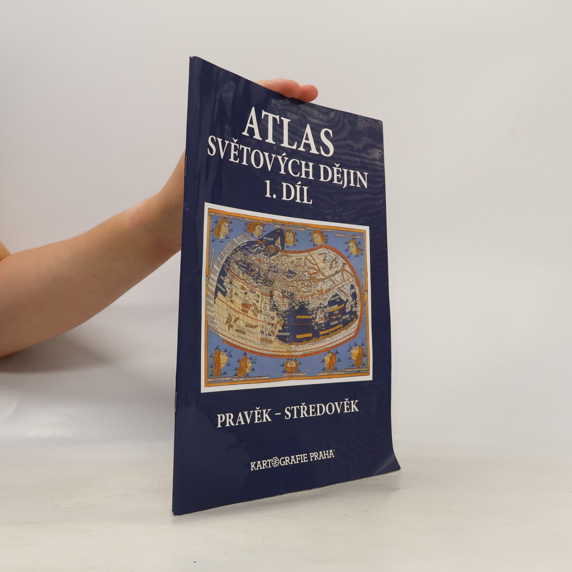 Autorenkollektiv Atlas světových dějin. 1. díl, Pravěk - středověk
