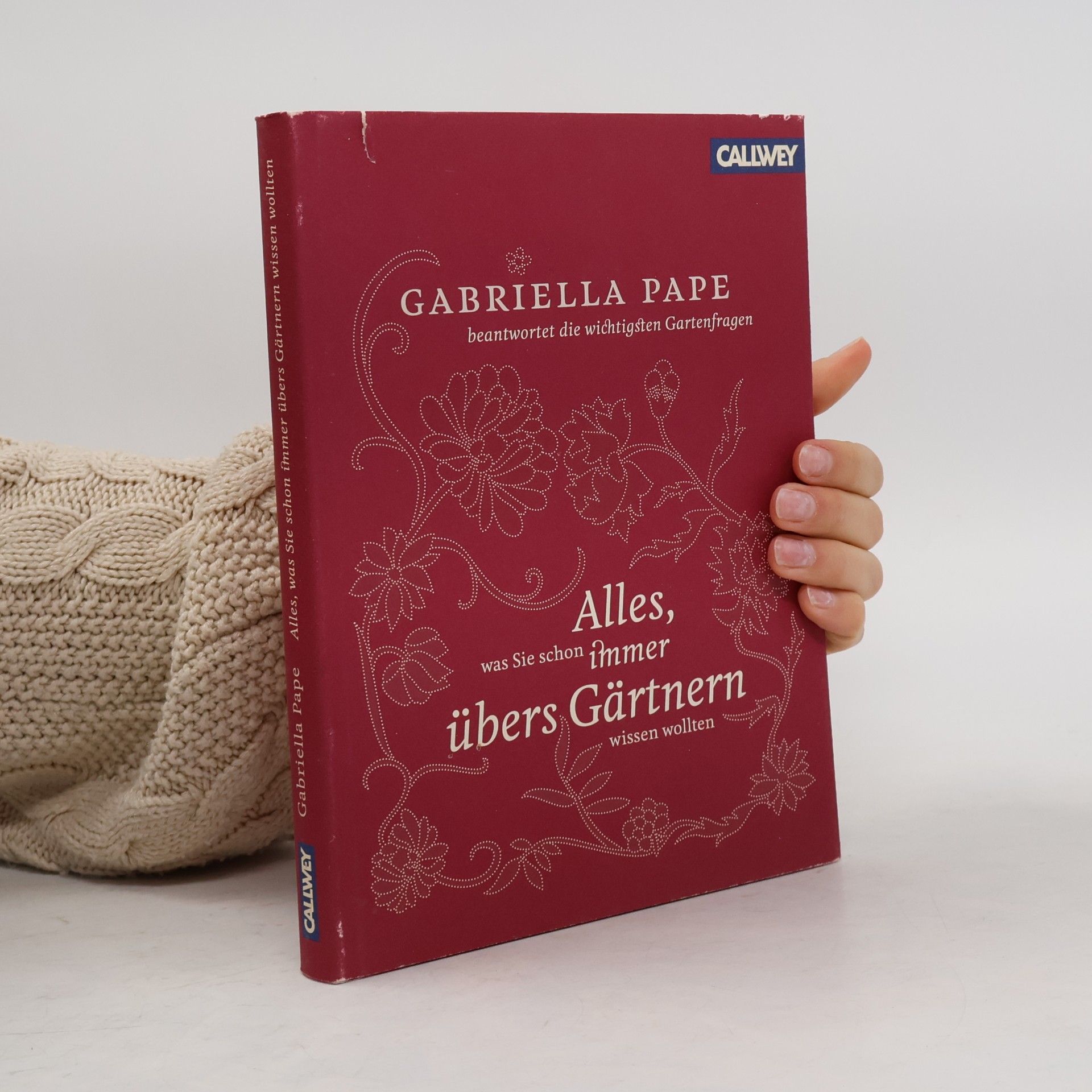 Gabriella Pape beantwortet die wichtigsten Gartenfragen