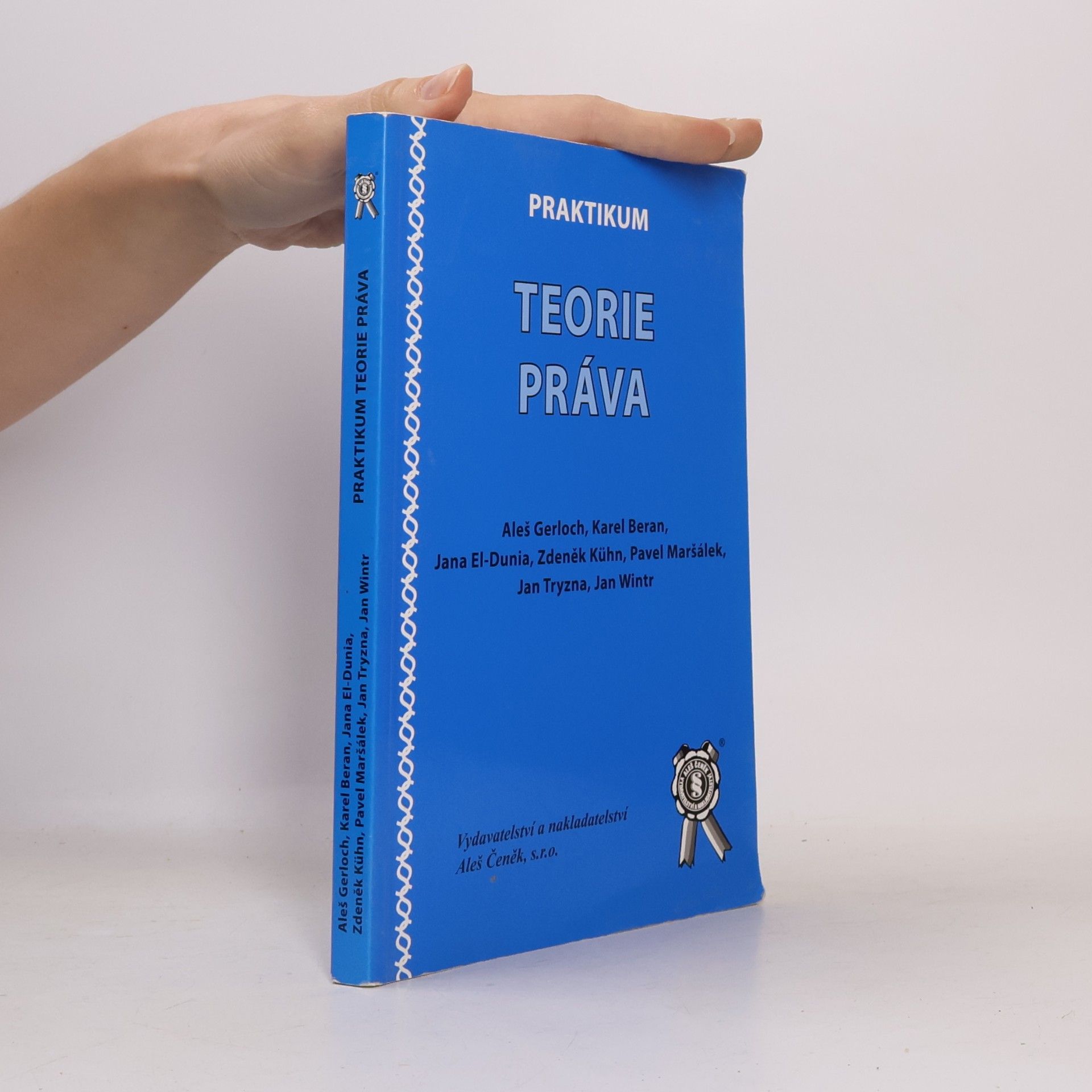 Aleš Gerloch Praktikum teorie práva