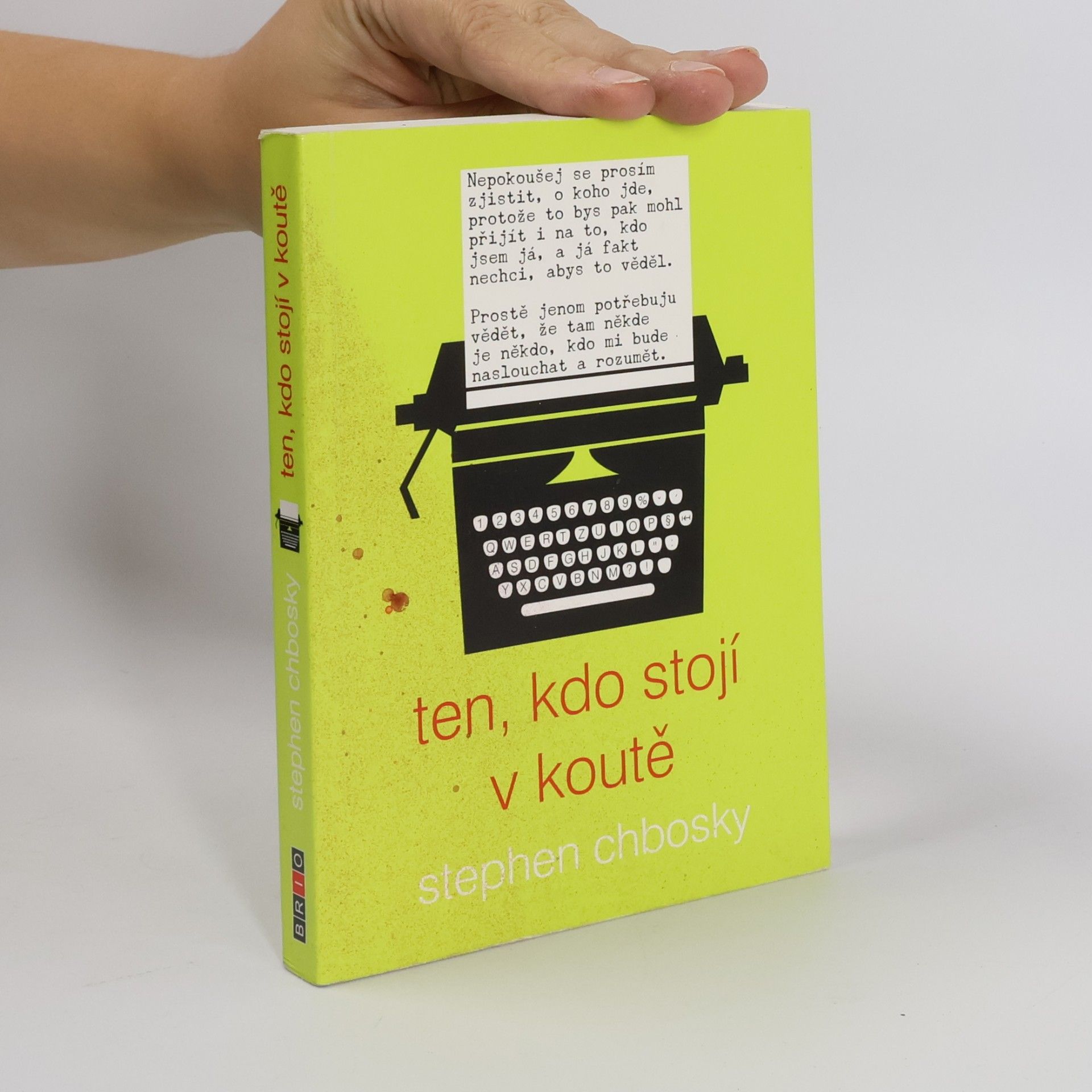 Stephen Chbosky Ten, kdo stojí v koutě