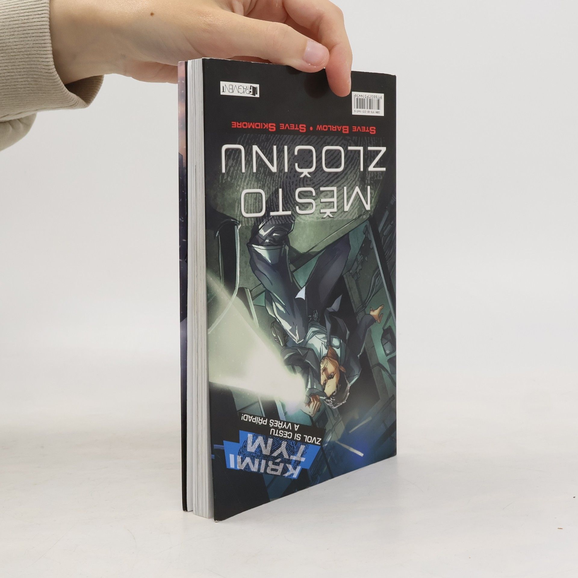 Steve Barlow Zlaté cihly ; Město zločinu