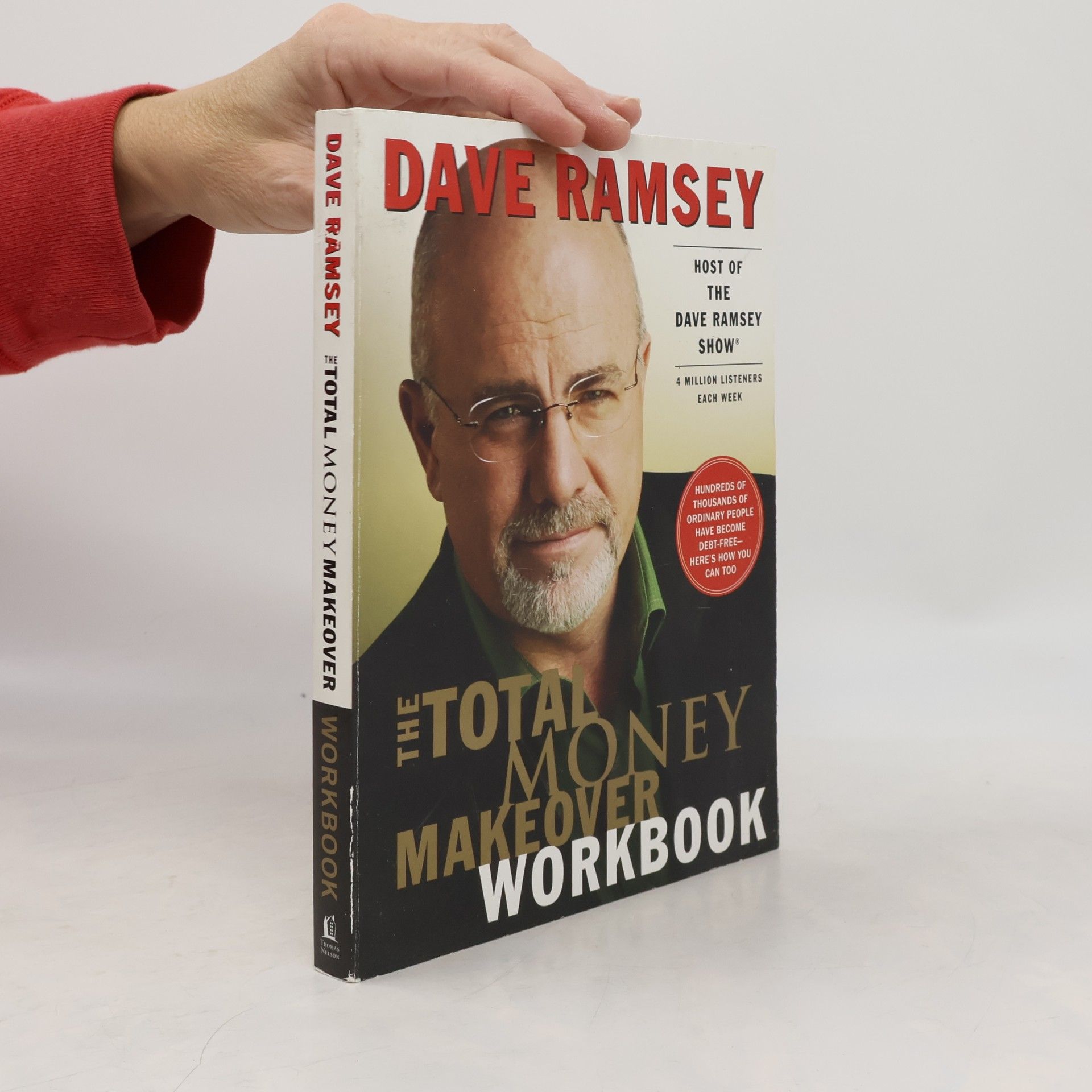Dave Ramsey The Total Money Makeover Workbook