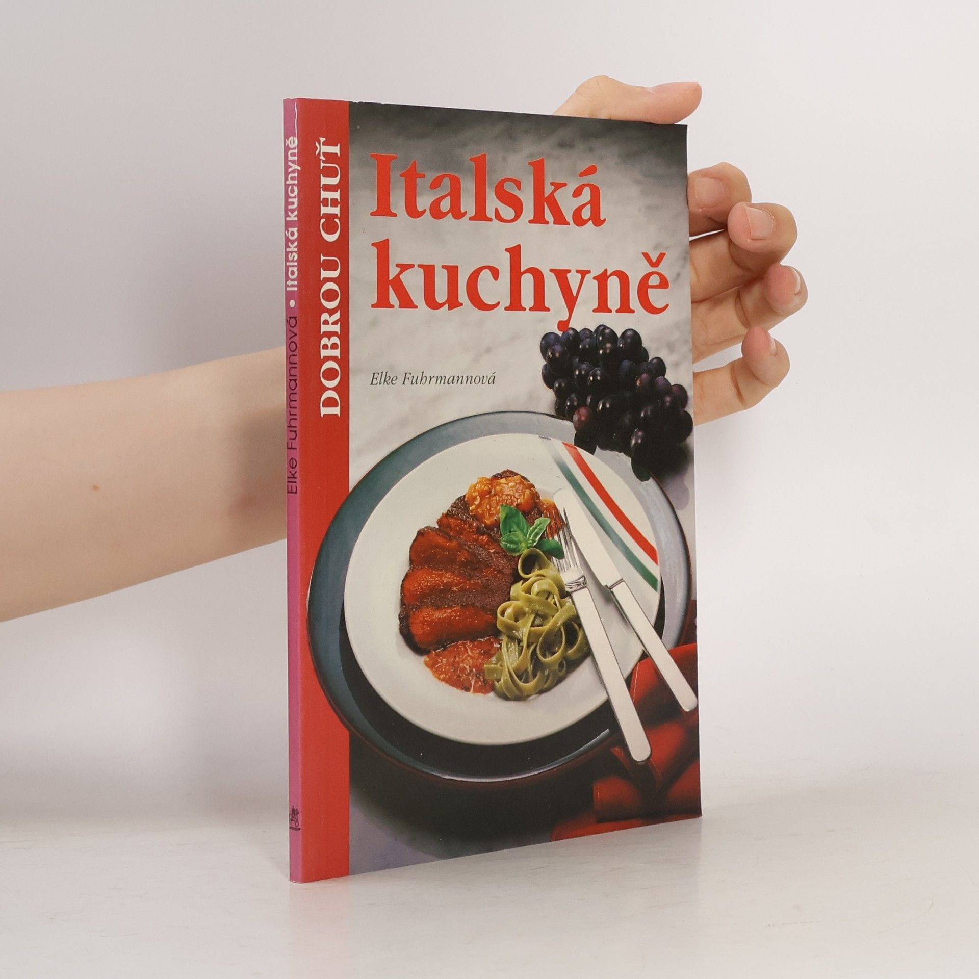 Elke Fuhrmann Italská kuchyně