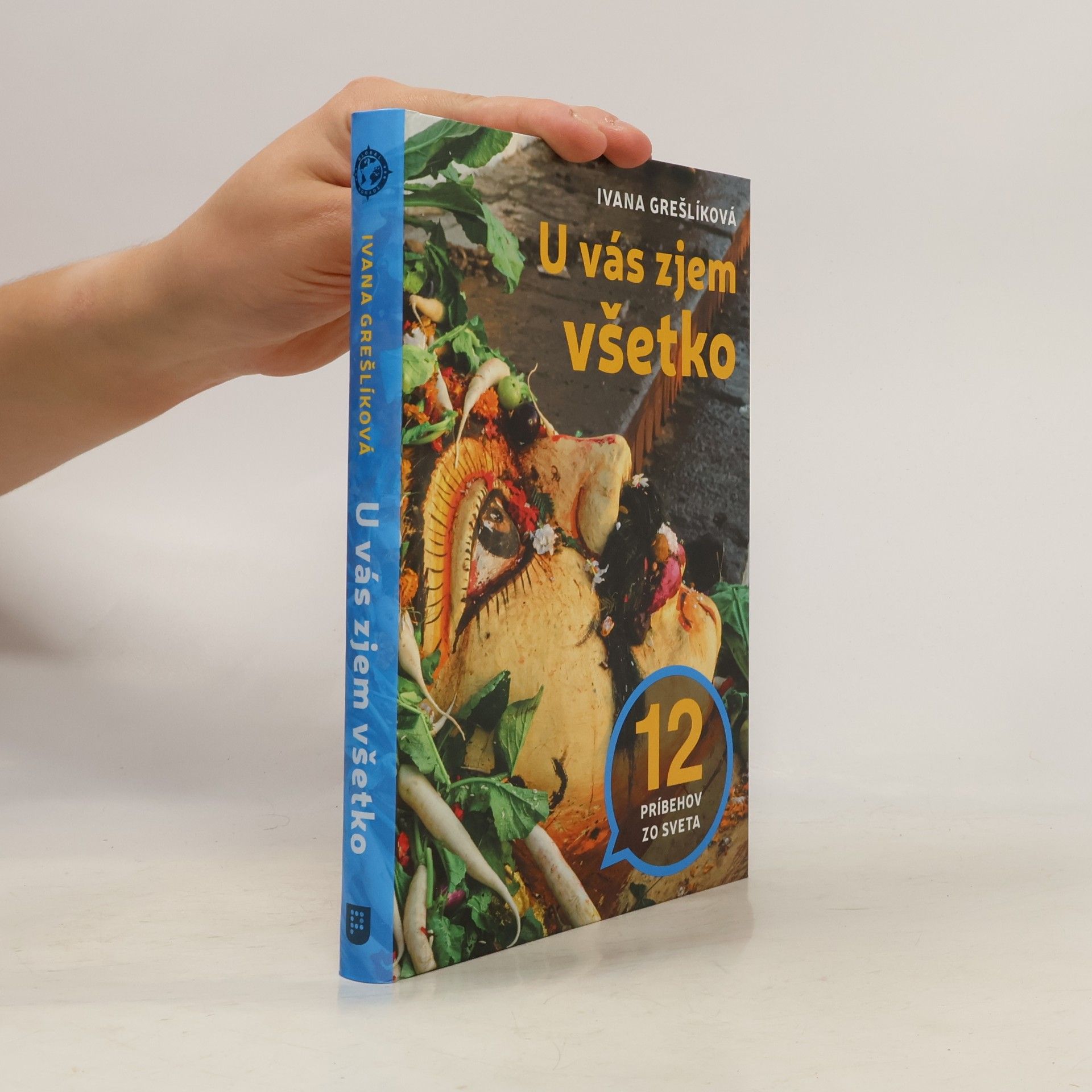 Ivana Grešlíková U vás zjem všetko