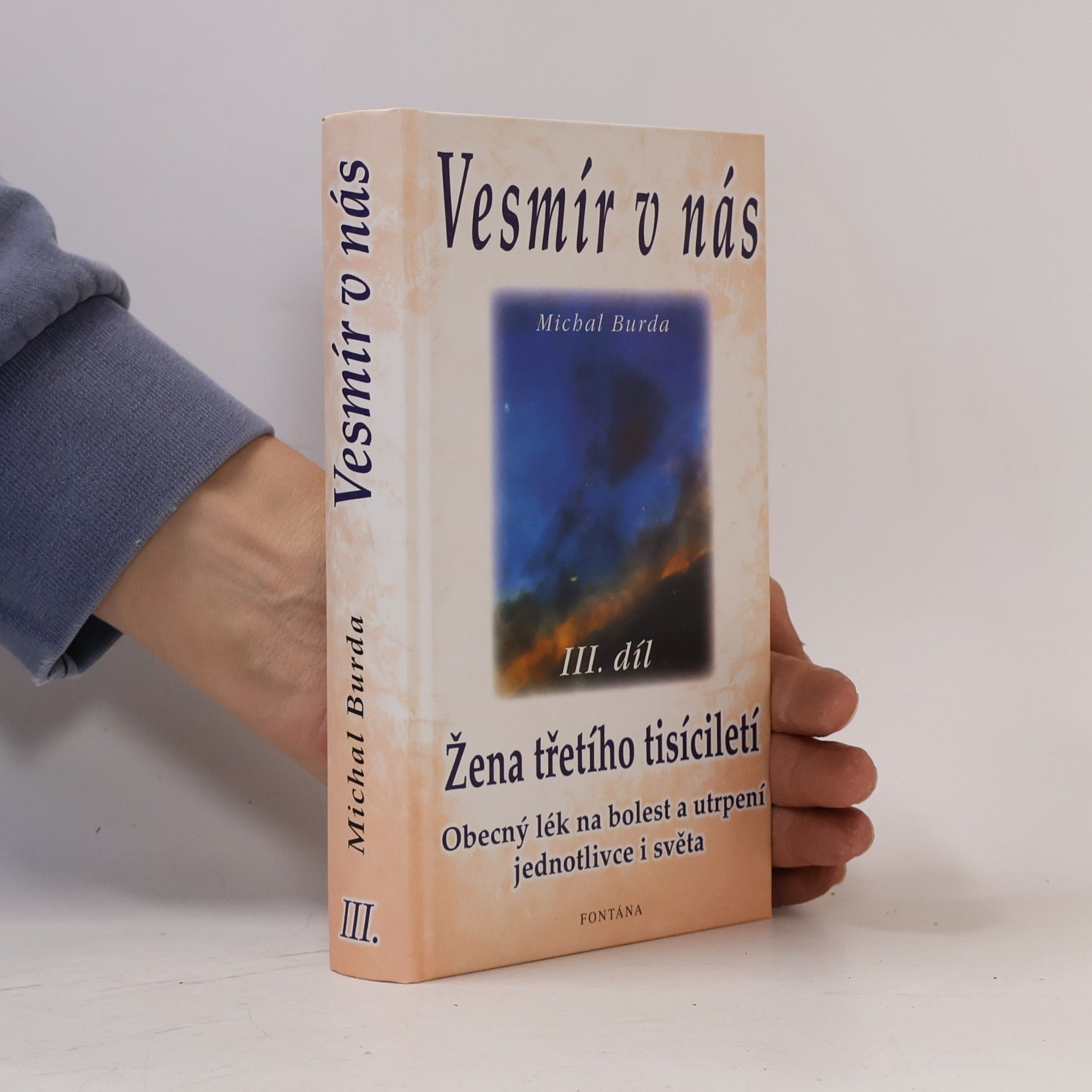 Michal Burda Vesmír v nás. III. díl, Žena třetího tisíciletí