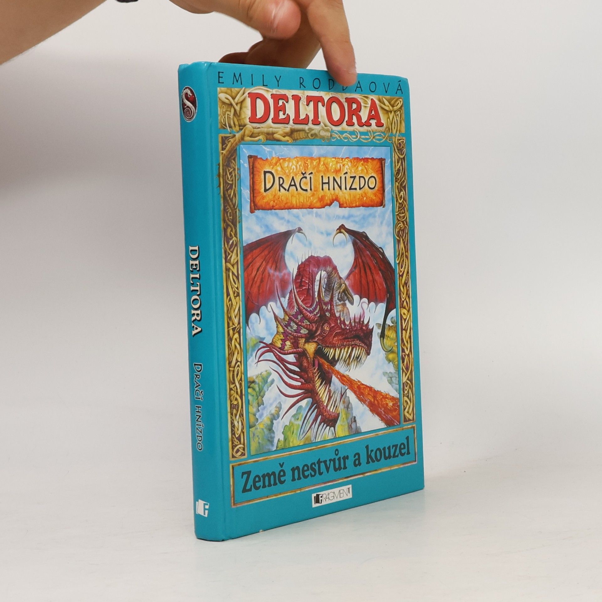 Jennifer Rowe Dračí hnízdo. Deltora
