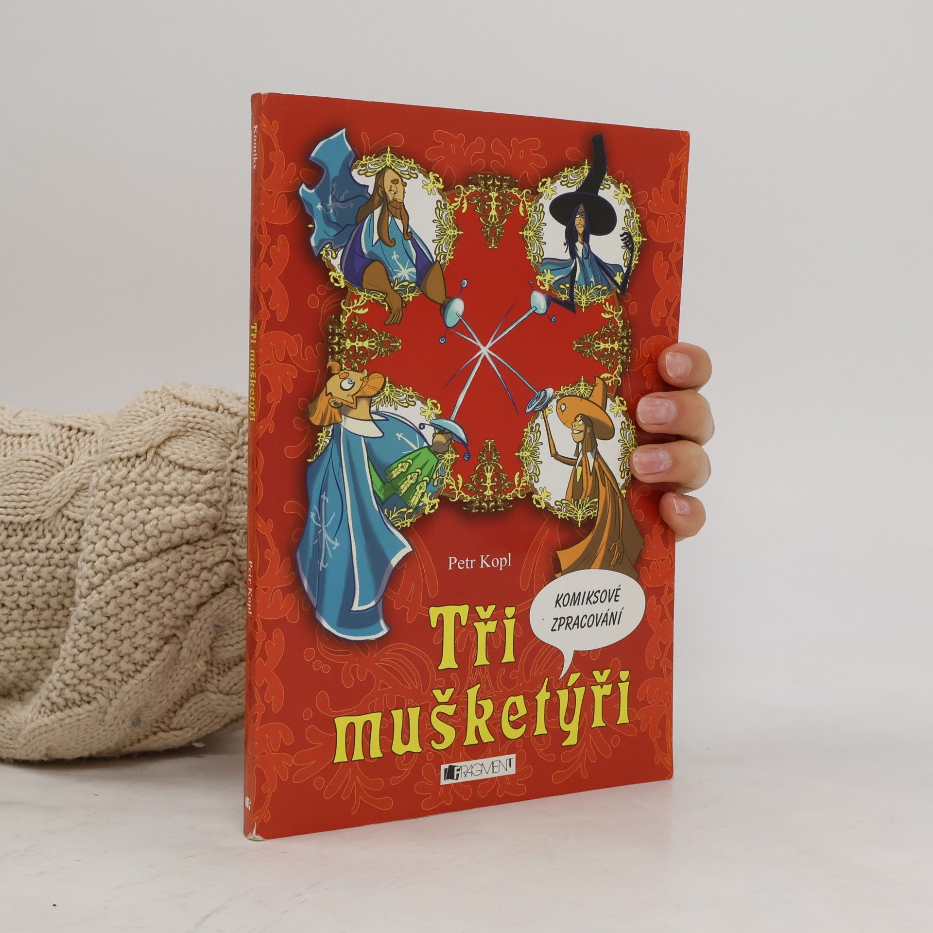 Alexandre Dumas der Ältere Tři mušketýři