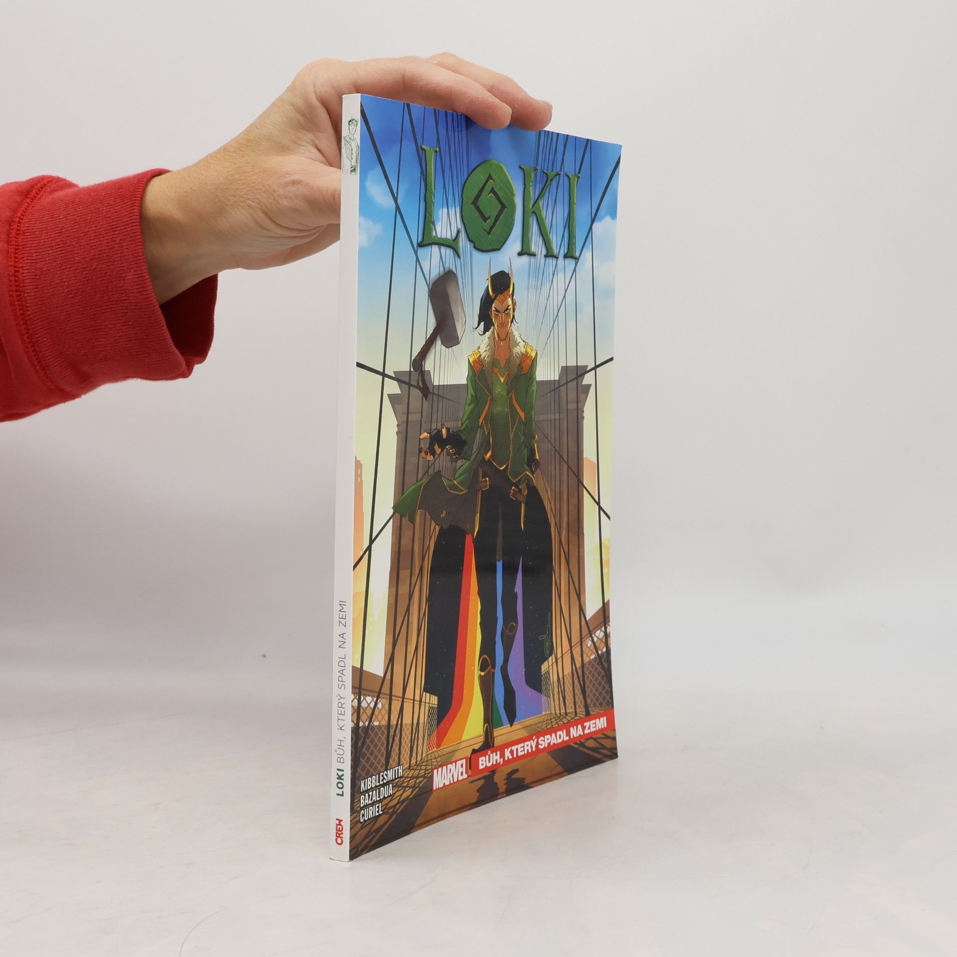 Daniel Kibblesmith Loki: Bůh, který spadl na Zemi