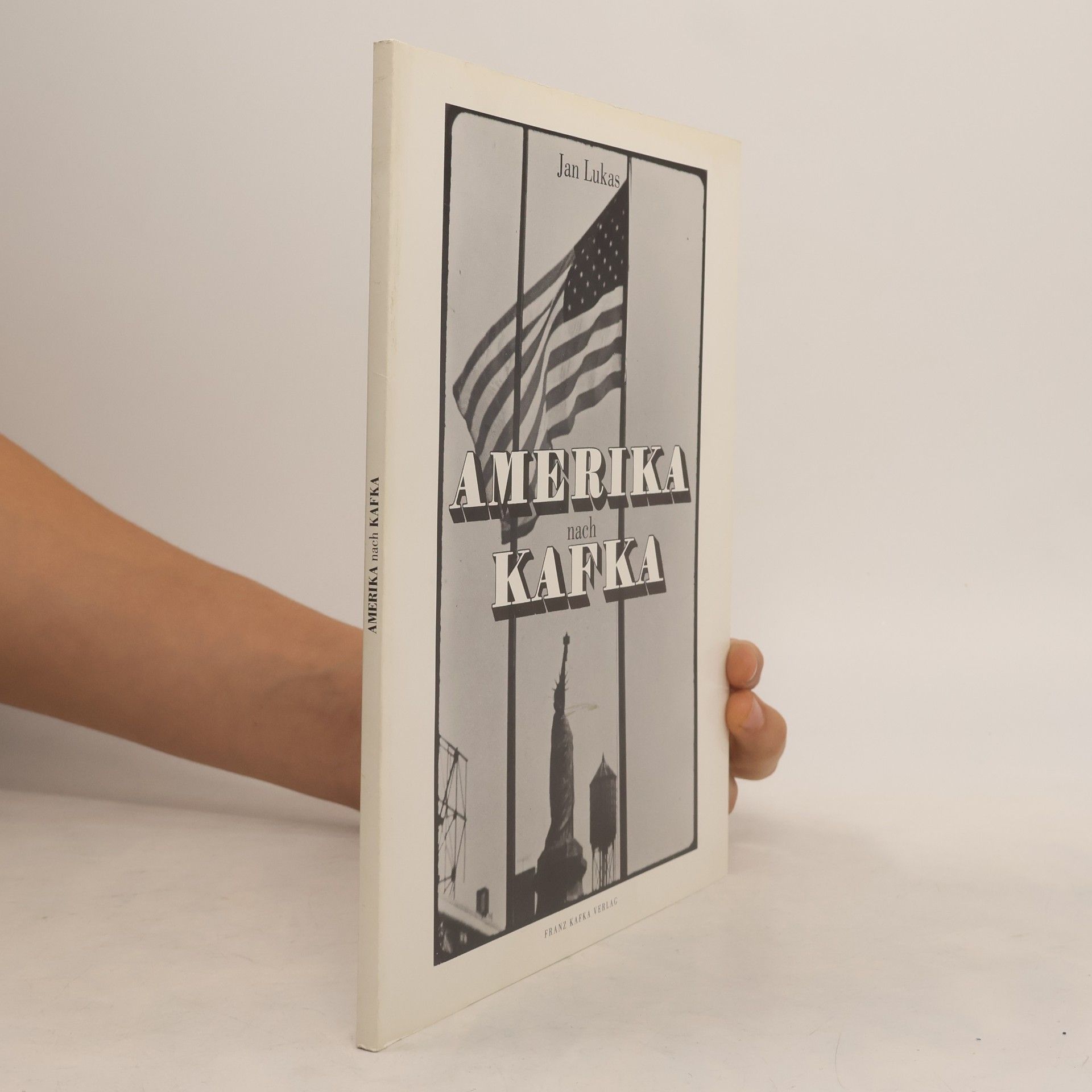 Jan Lukas Amerika nach Kafka