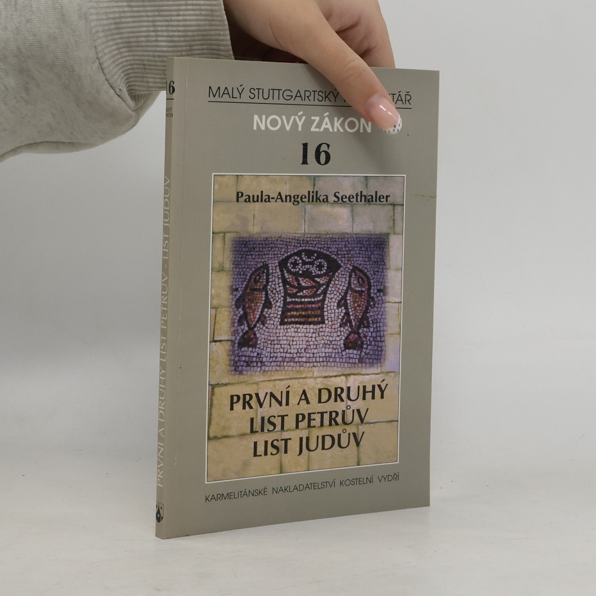 Paula Angelika Seethaler První a druhý list Petrův ; List Judův