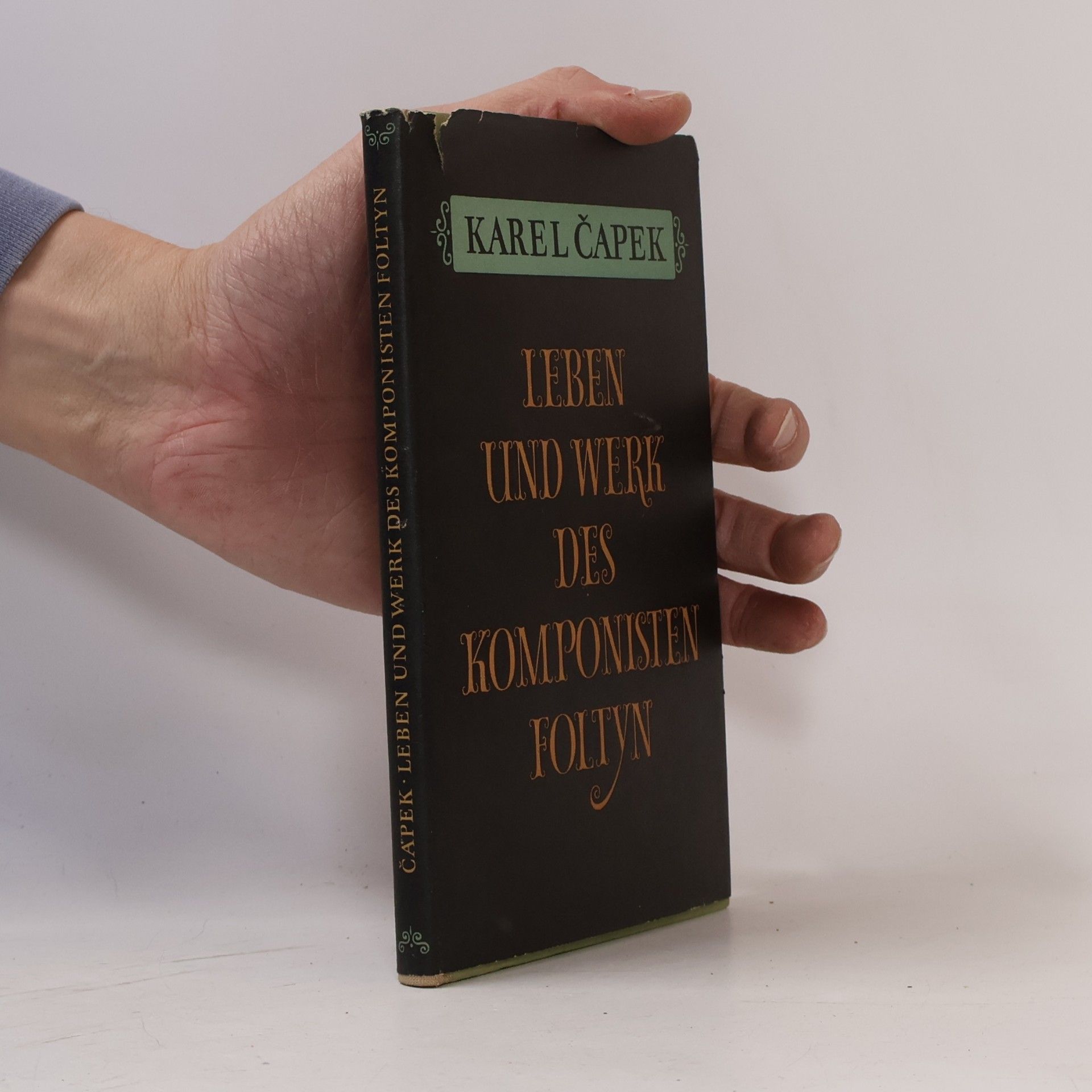 Karel Čapek Leben und Werk des Komponisten Foltyn