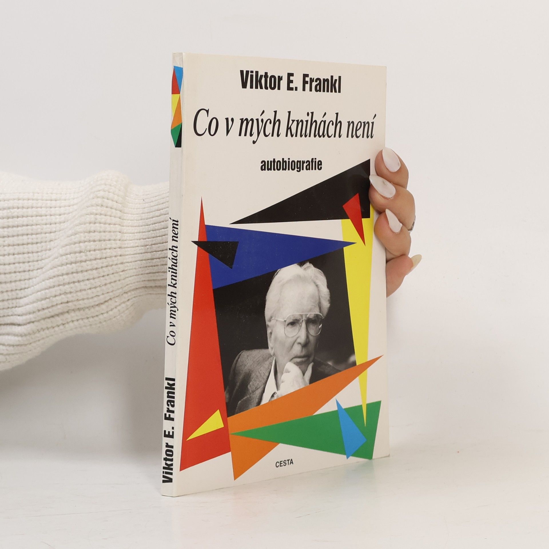 Viktor Frankl Co v mých knihách není