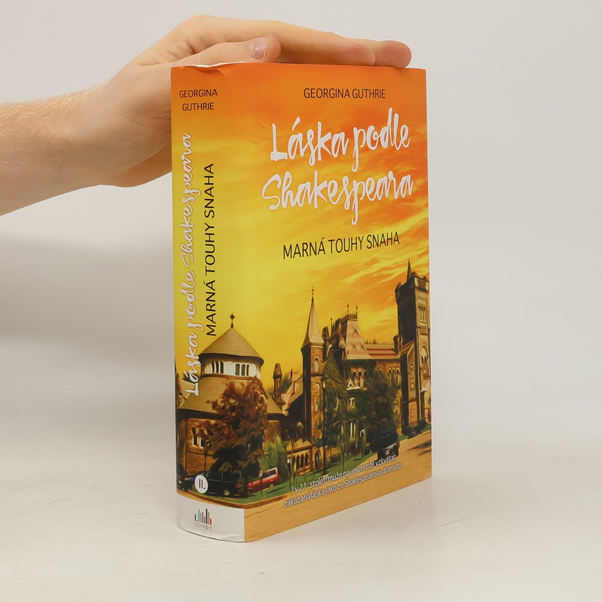 Láska podle Shakespeara II. díl. Marná touhy snaha