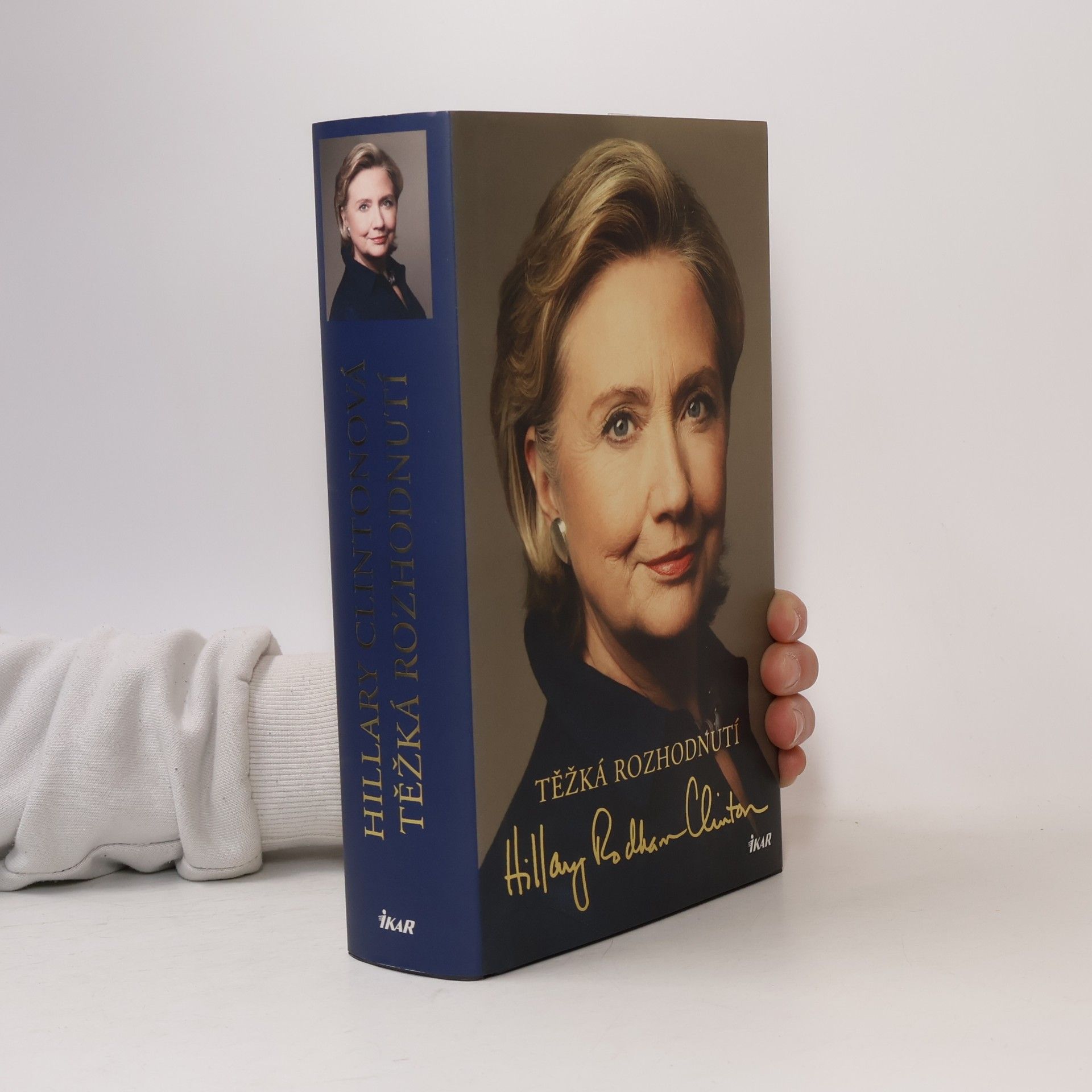 Hillary Clinton Těžká rozhodnutí