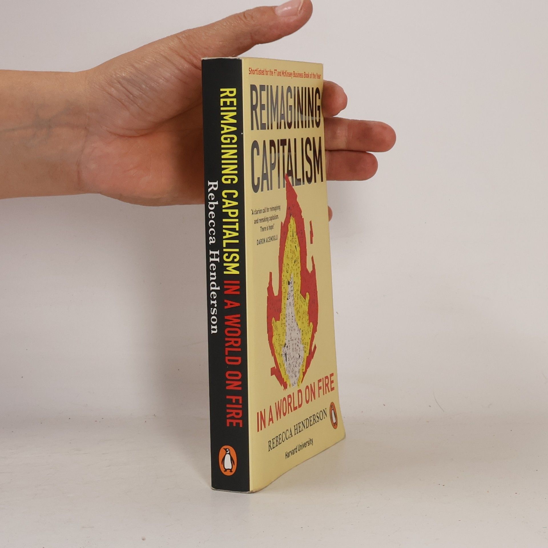 Rebecca Henderson Reimagining Capitalism in a World on Fire