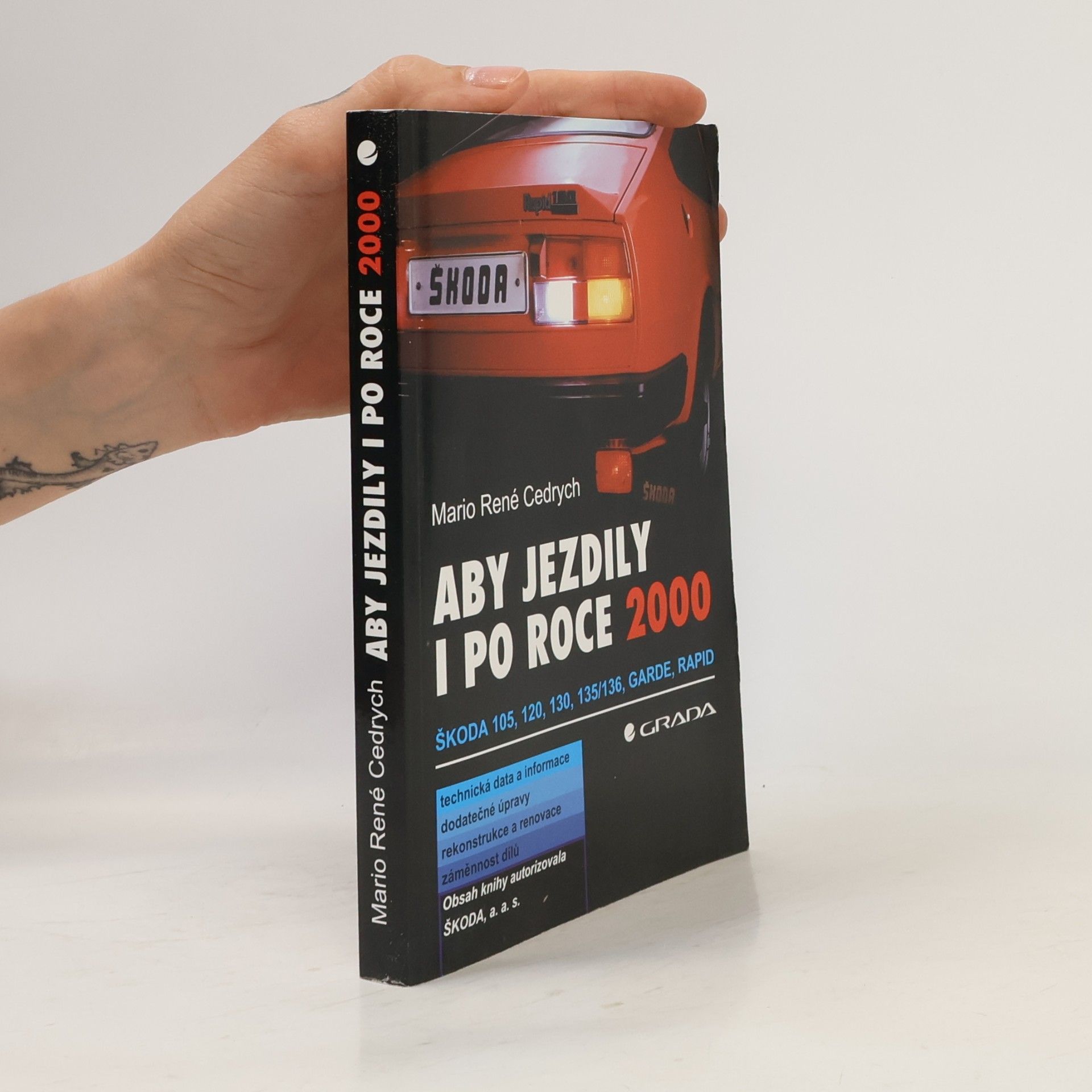 Mario René Cedrych Aby jezdily i po roce 2000
