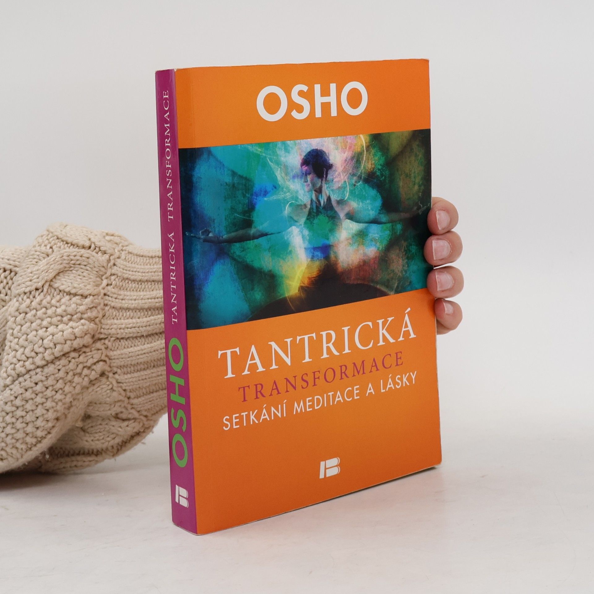 Ošó Tantrická transformace