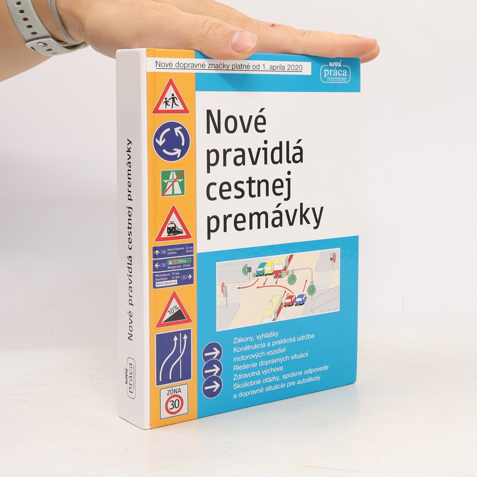 Autorenkollektiv Nové pravidlá cestnej premávky