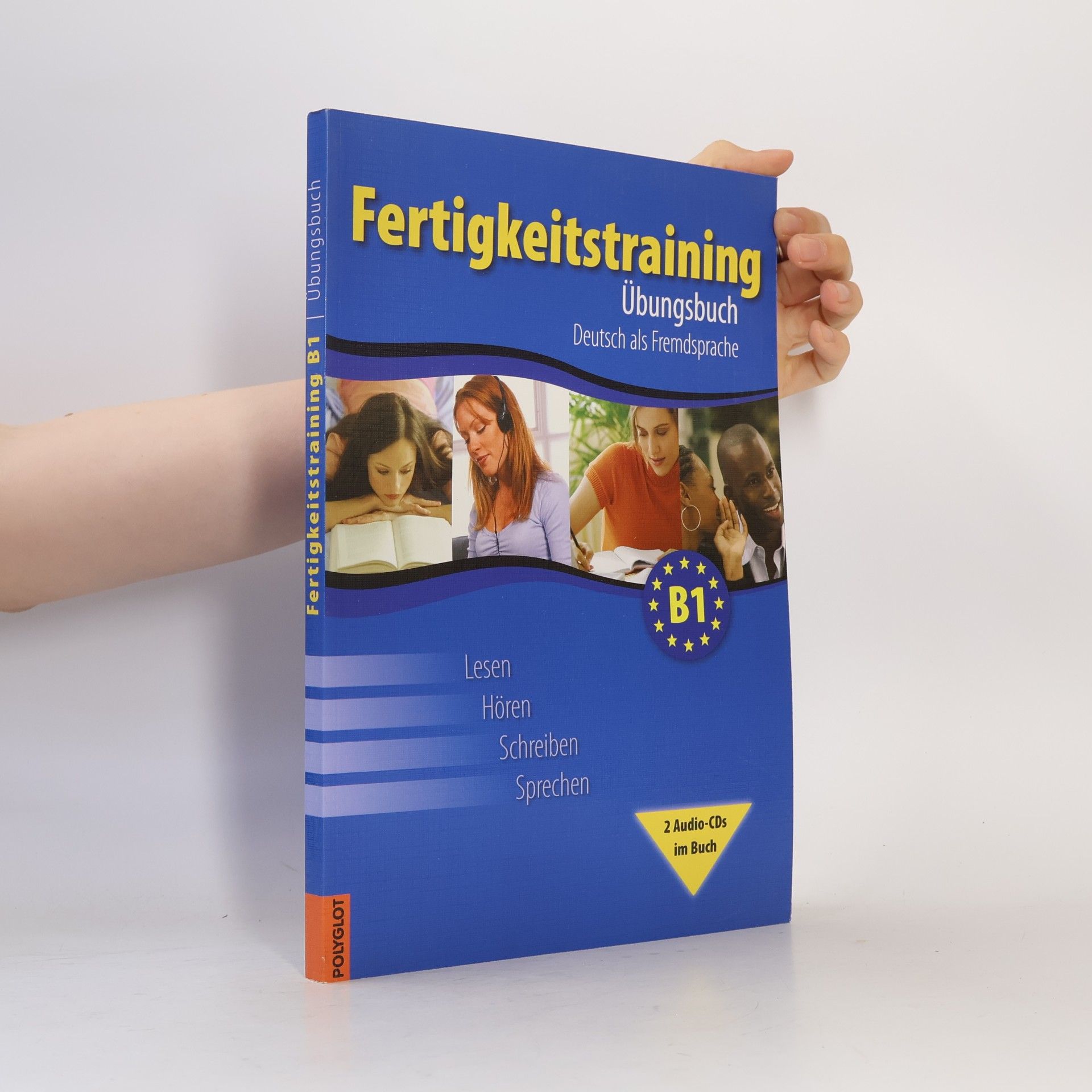 Fertigkeitstraining B1. Übungsbuch. Deutsch als Fremdsprache