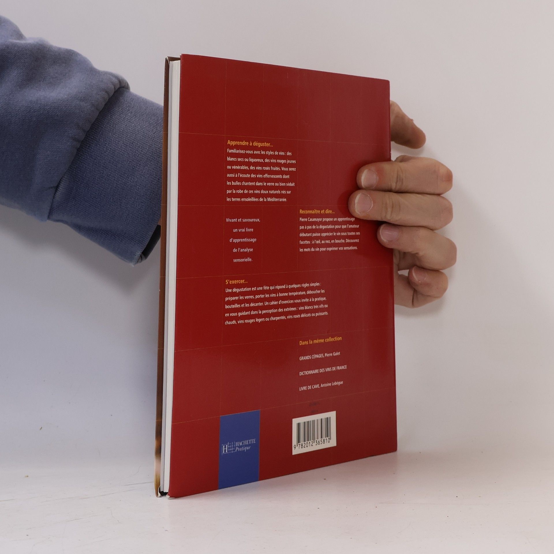 Pierre Casamayor Les Livrets du Vin: La dégustation